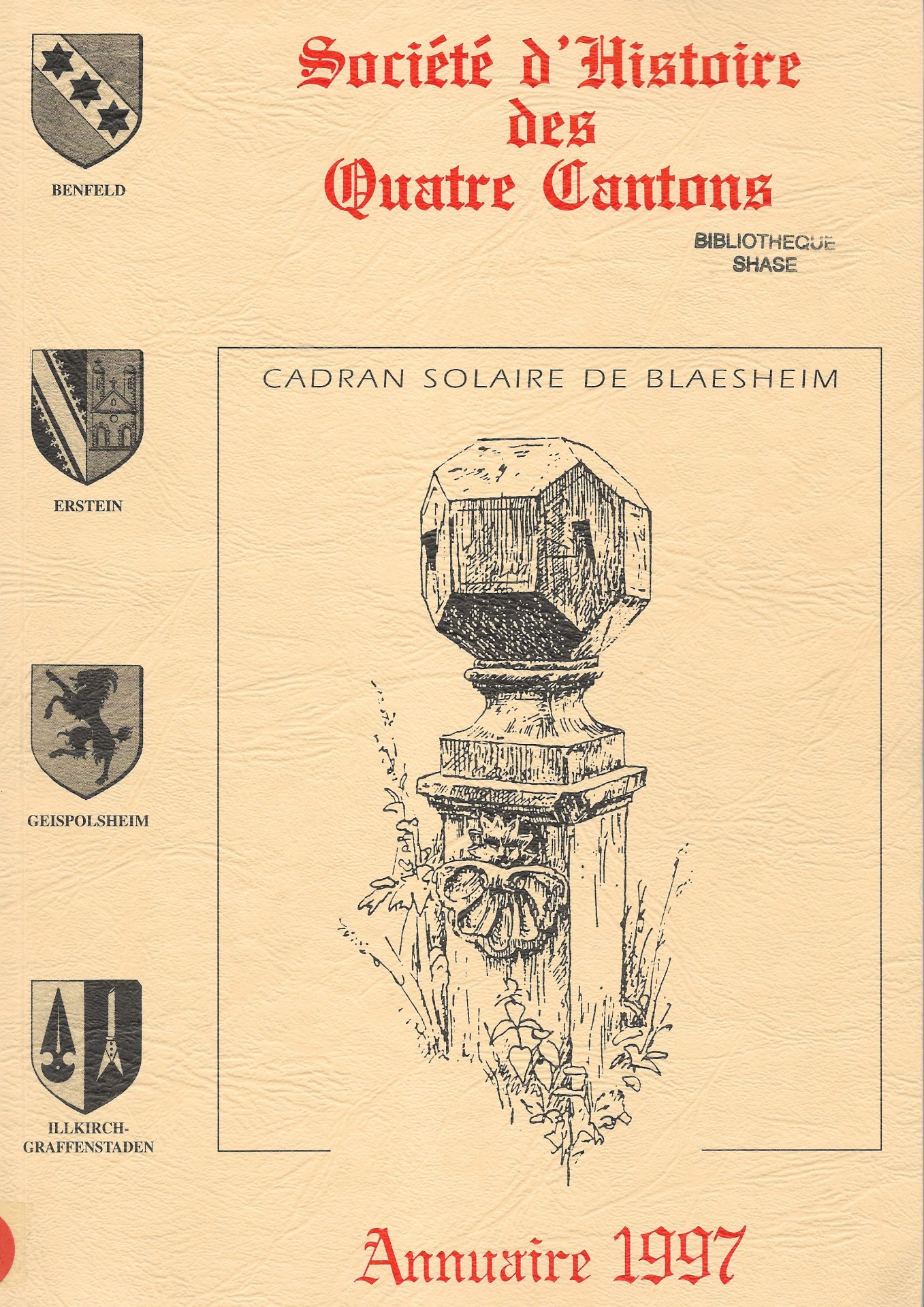Annuaire de la Société d'Histoire des Quatre Cantons