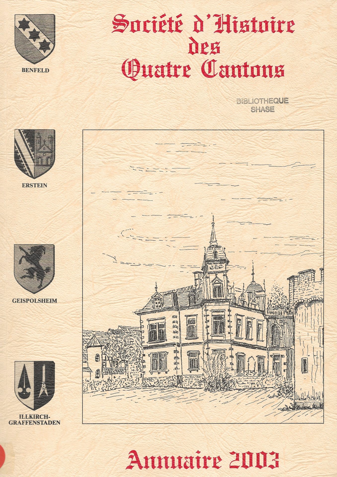 Annuaire de la Société d'Histoire des Quatre Cantons