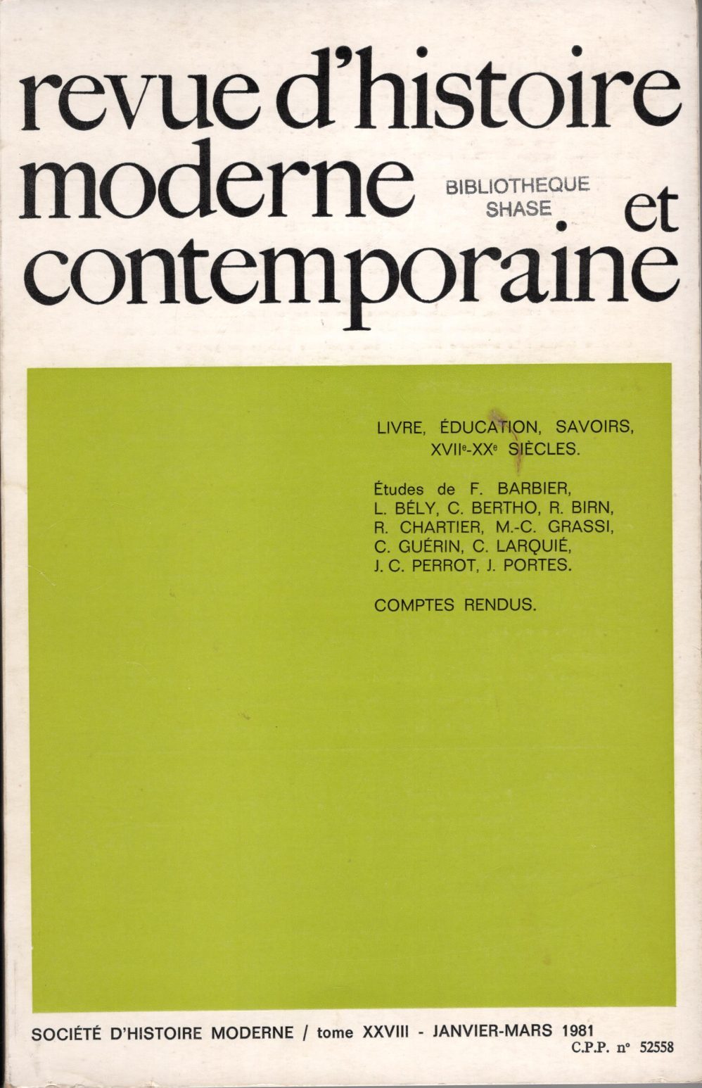 Revue d'histoire moderne et contemporaine - Tome XXVIII - Livre, éducation, savoirs, XVIIème-XXème siècles