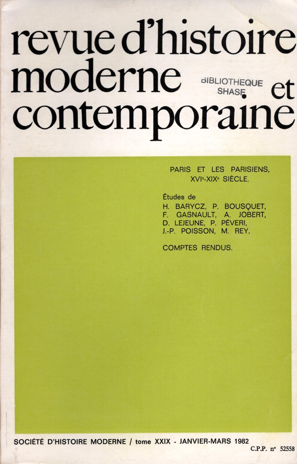 Revue d'histoire moderne et contemporaine - Tome XXIX - Paris et les Parisiens XVIème-XIX siècle