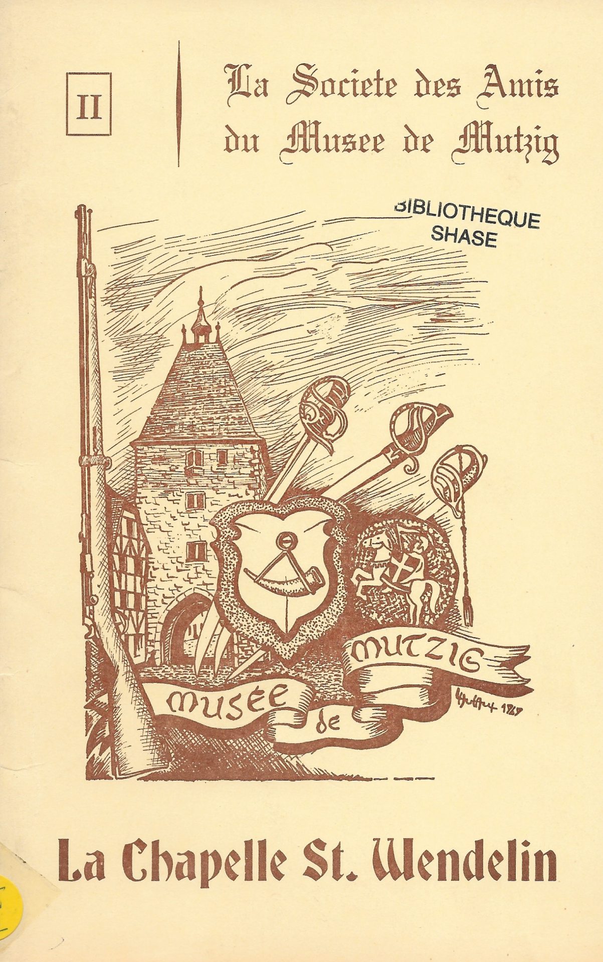 La Société des Amis du Musée de Mutzig - La chapelle de Saint-Wendelin