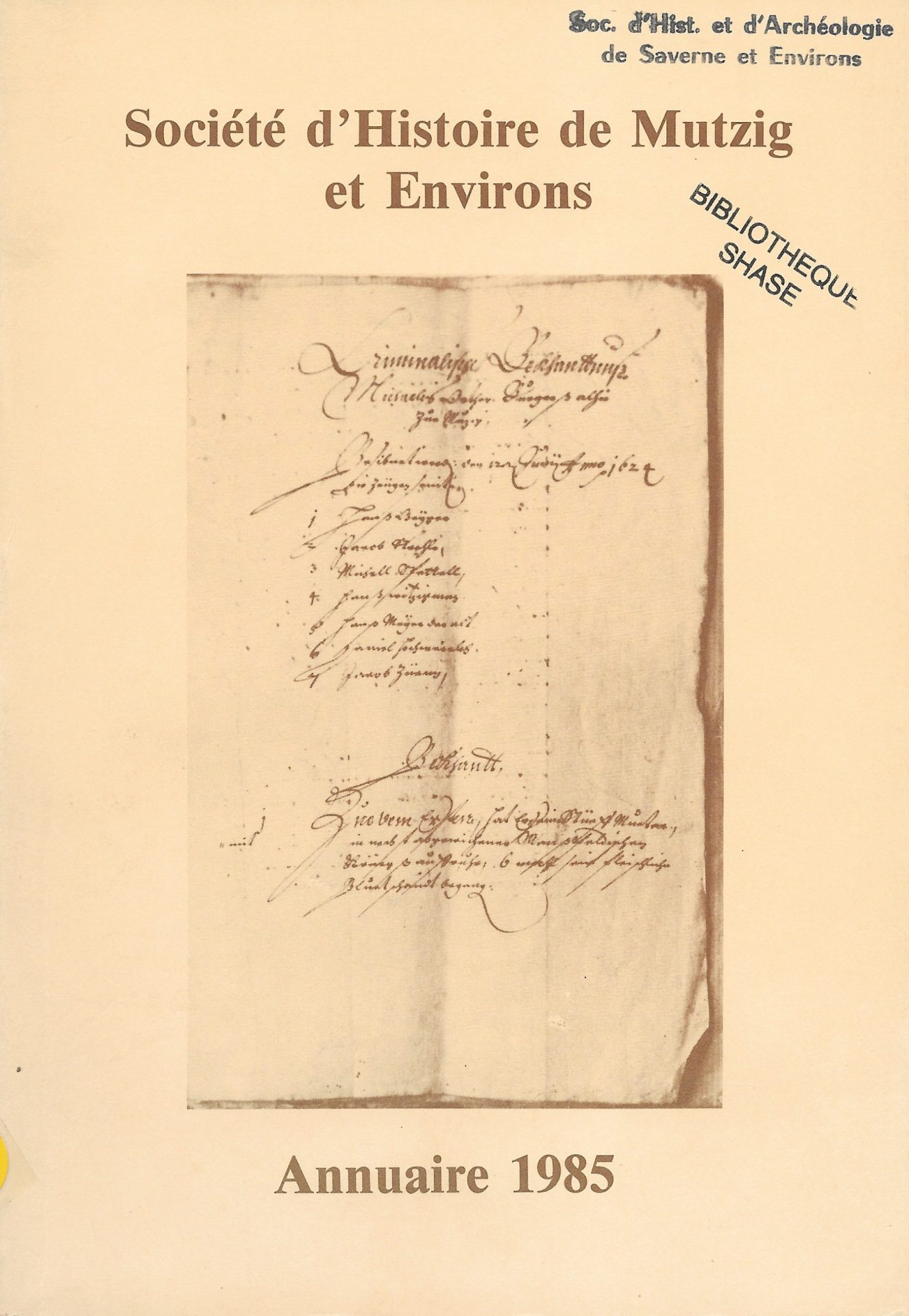 Société d’Histoire de Mutzig et Environs - Annuaire 1985