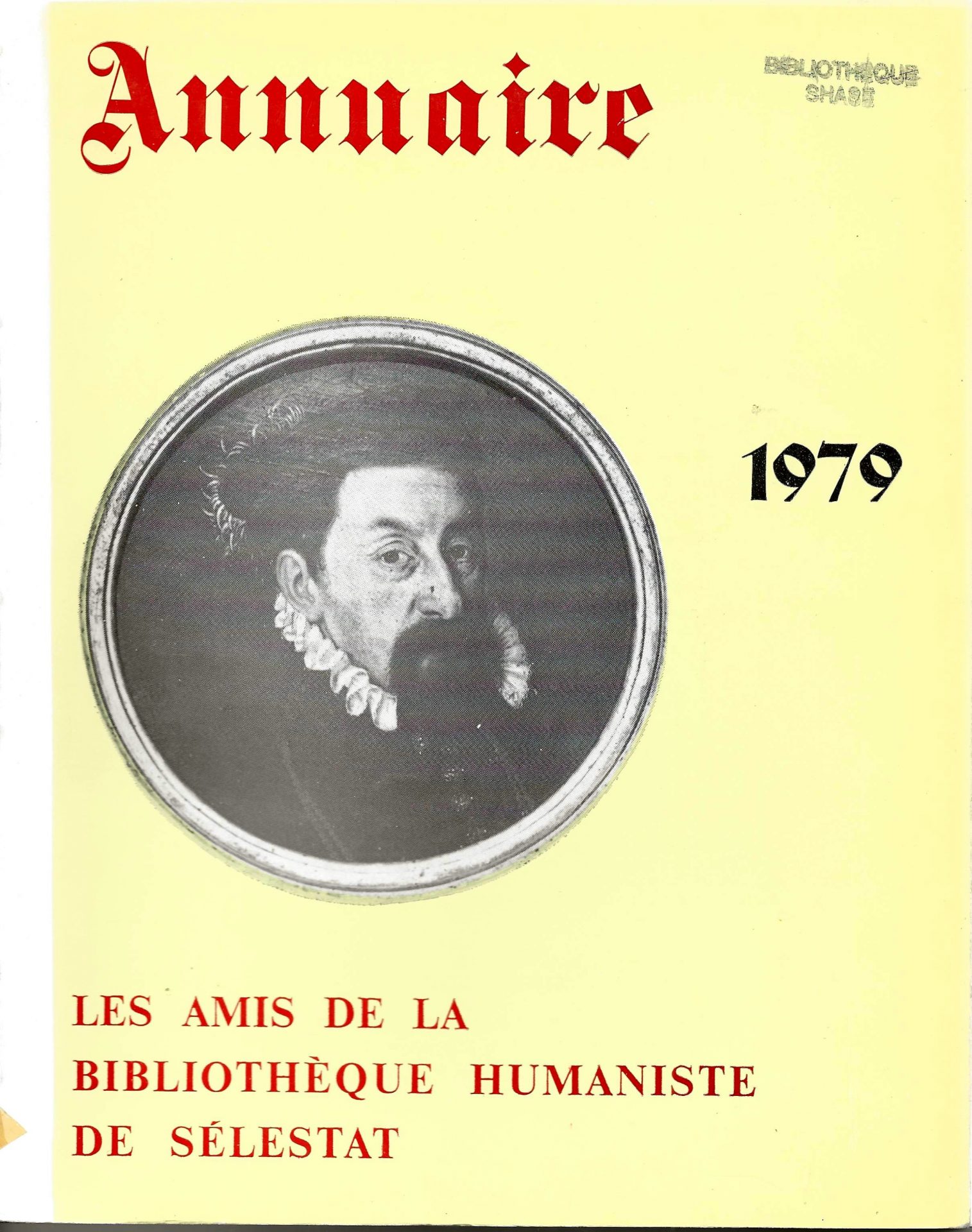 Annuaire des Amis de la Bibliothèque Humaniste de Sélestat
