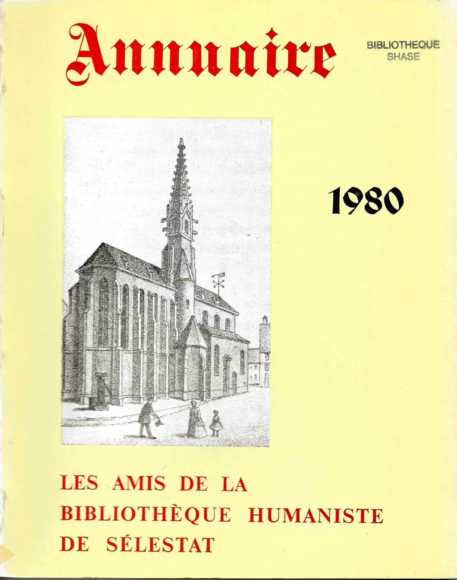 Annuaire des Amis de la Bibliothèque Humaniste de Sélestat