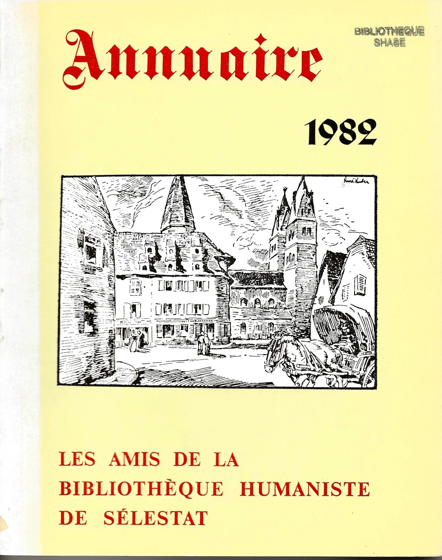 Annuaire des Amis de la Bibliothèque Humaniste de Sélestat