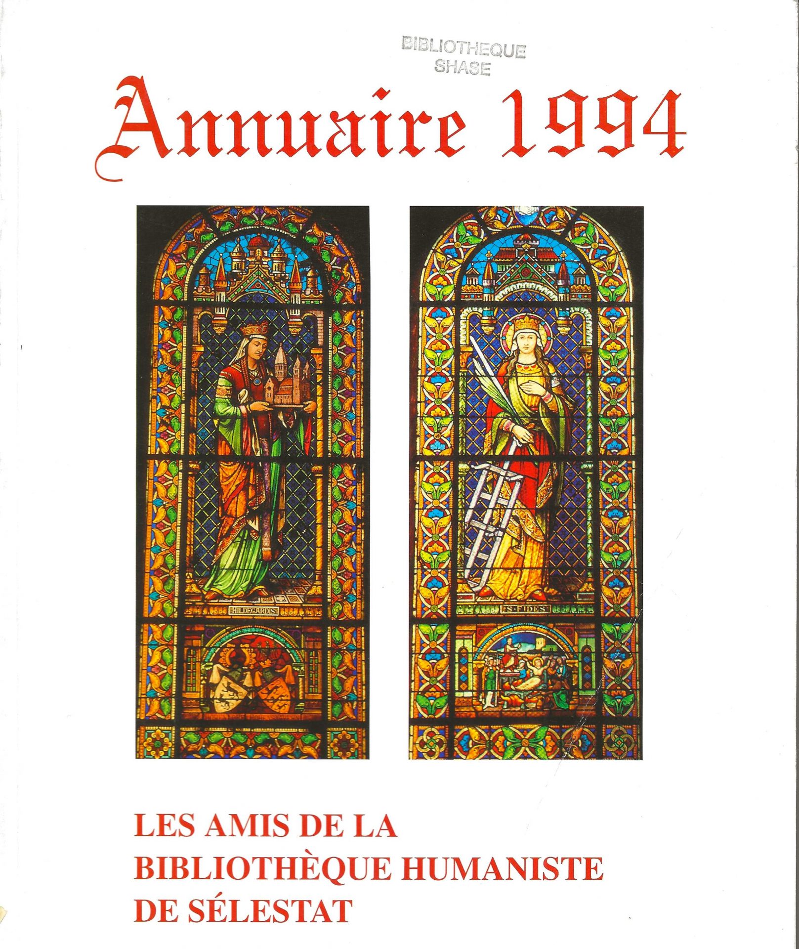 Annuaire des Amis de la Bibliothèque Humaniste de Sélestat