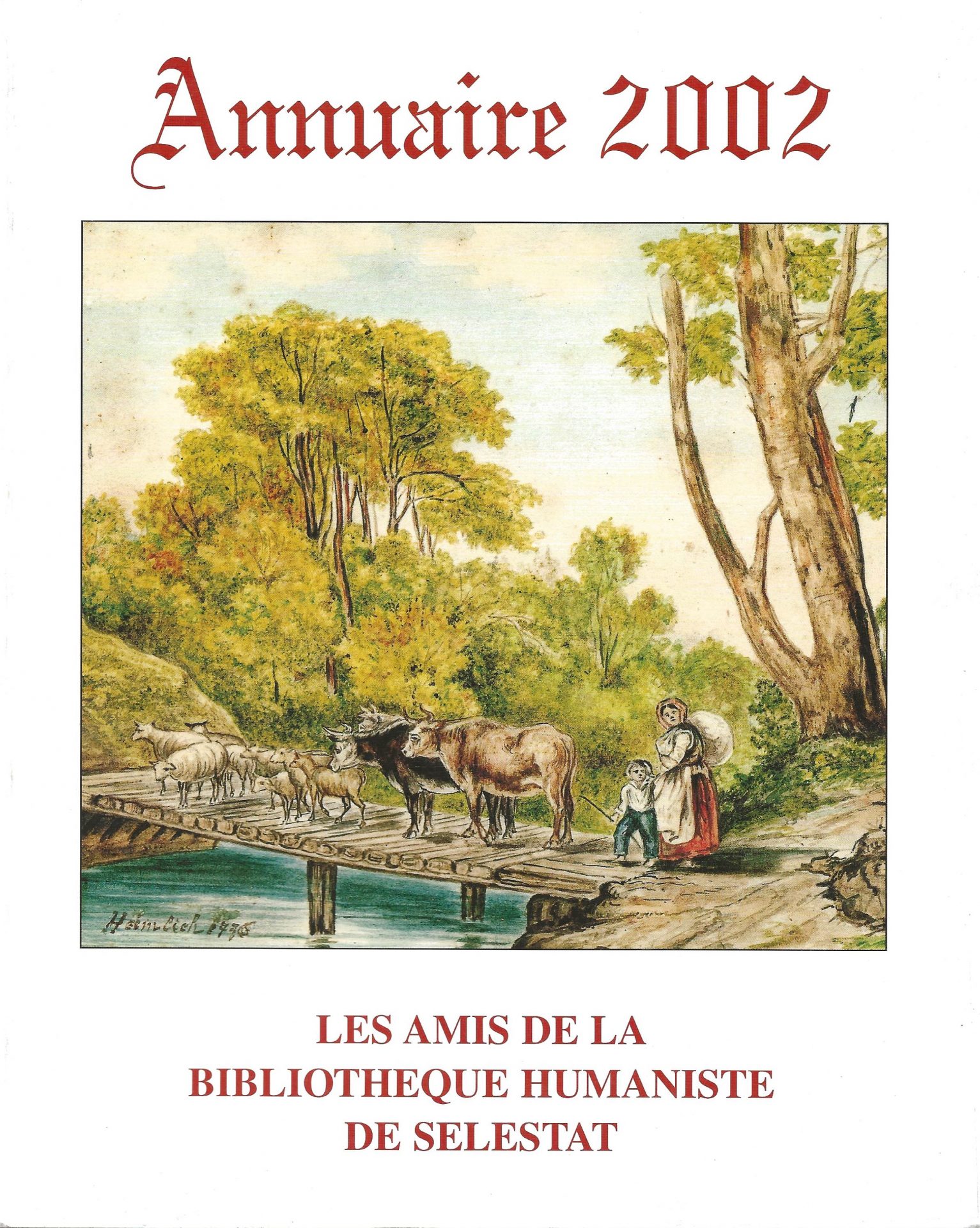 Annuaire des Amis de la Bibliothèque Humaniste de Sélestat