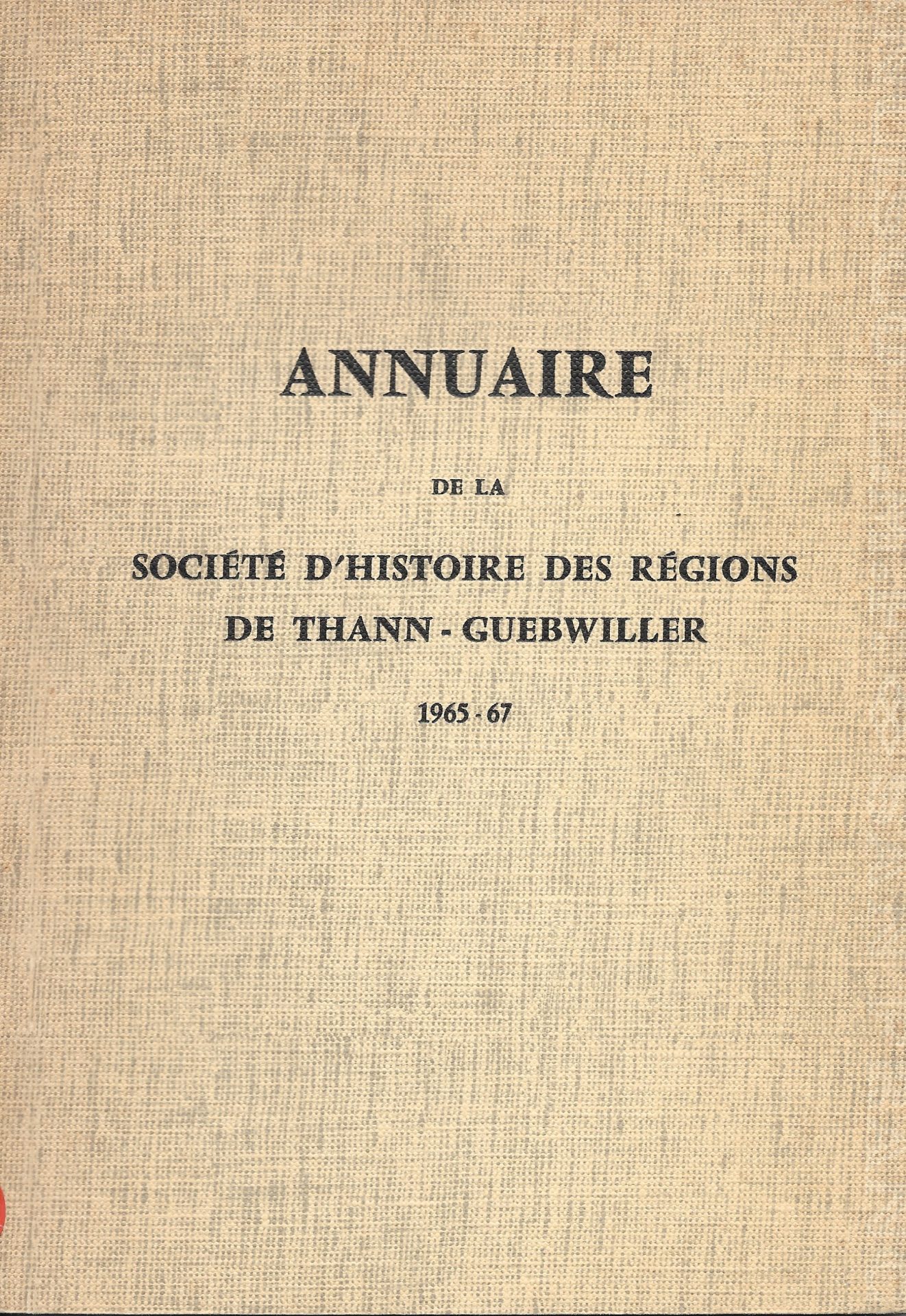 Annuaire de la Société d'histoire des régions de Thann-Guebwiller