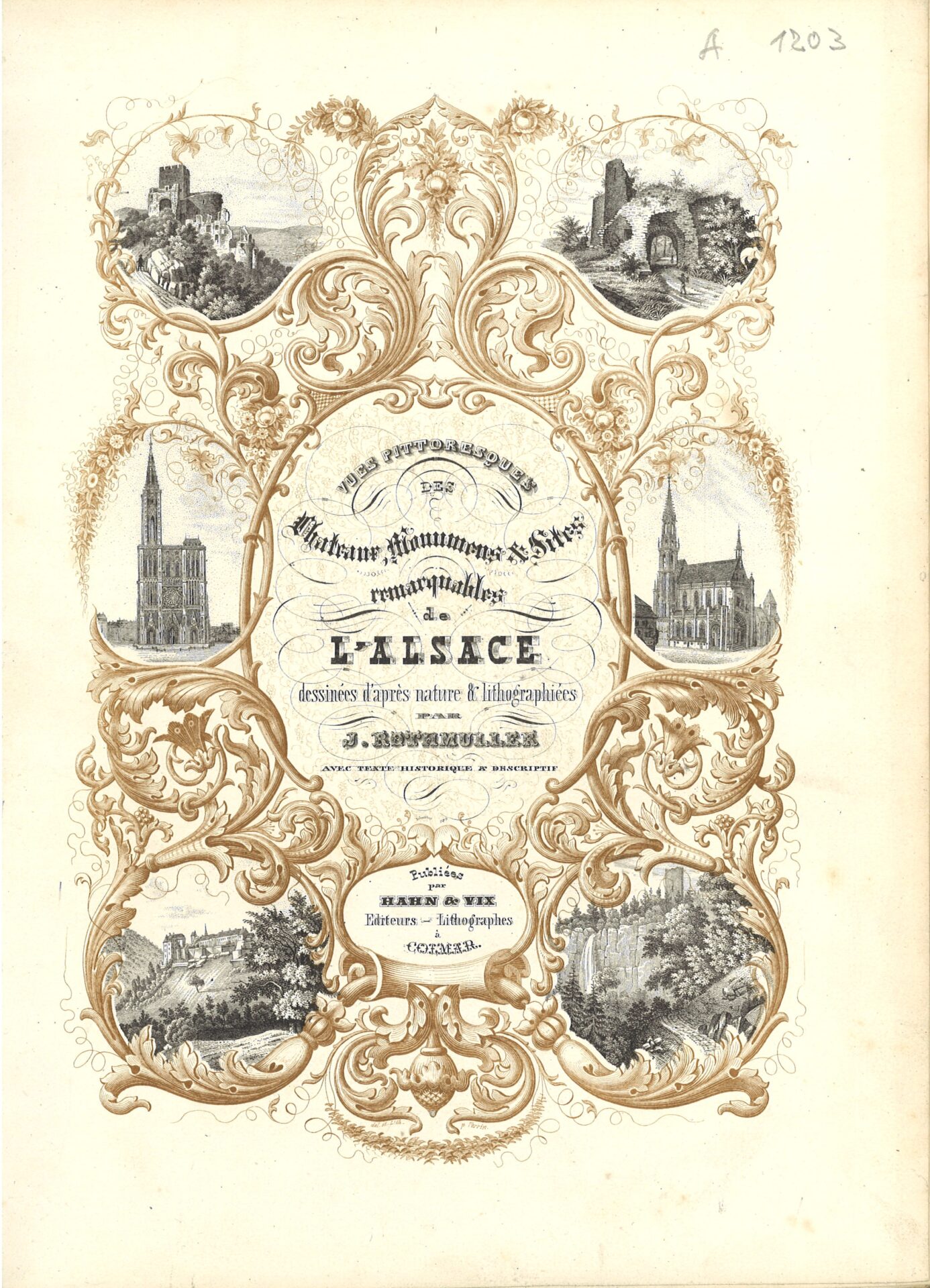 Vues pittoresques des châteaux, monumens & sites remarquables de l'Alsace