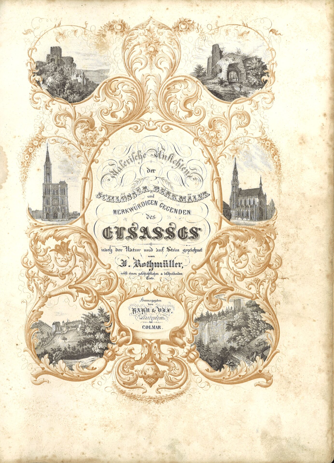 Malerischen Ansichten der Schlösser, Denkmäler und merkwürdige Gegenden des Elsasses