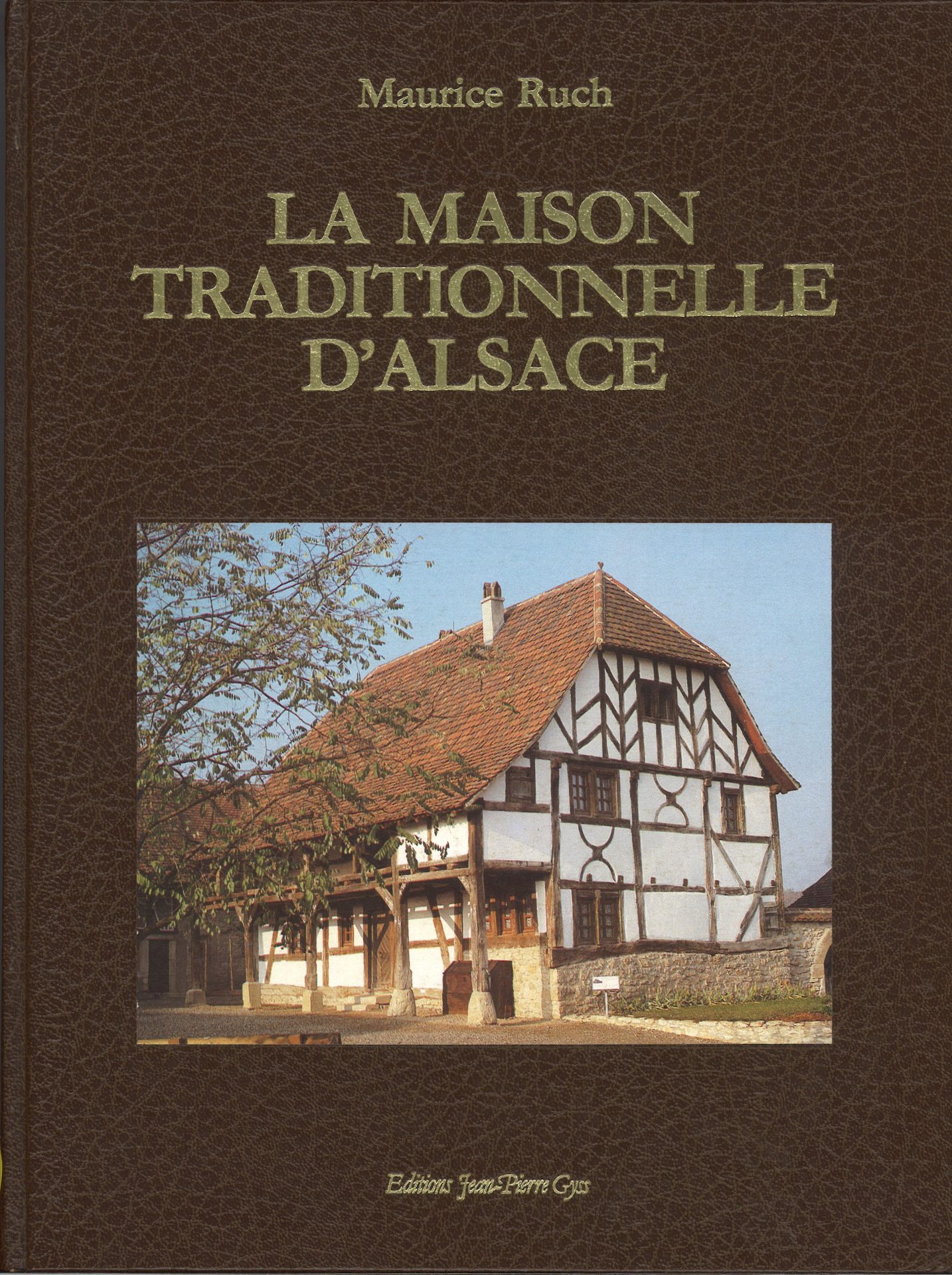 La maison traditionnelle d'Alsace