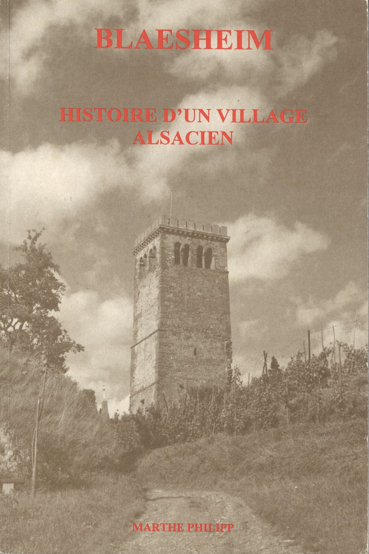 Blaesheim - Histoire d'un village alsacien