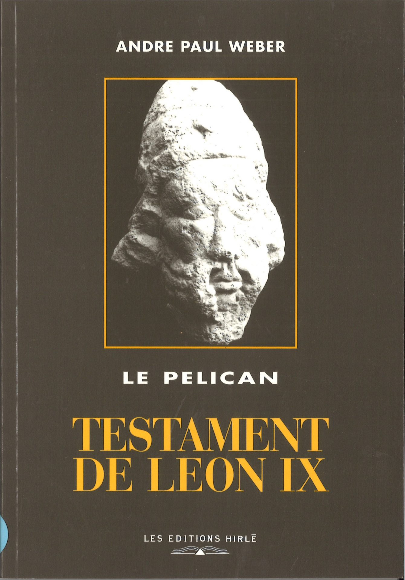 Le Pélican - Testament de Léon IX