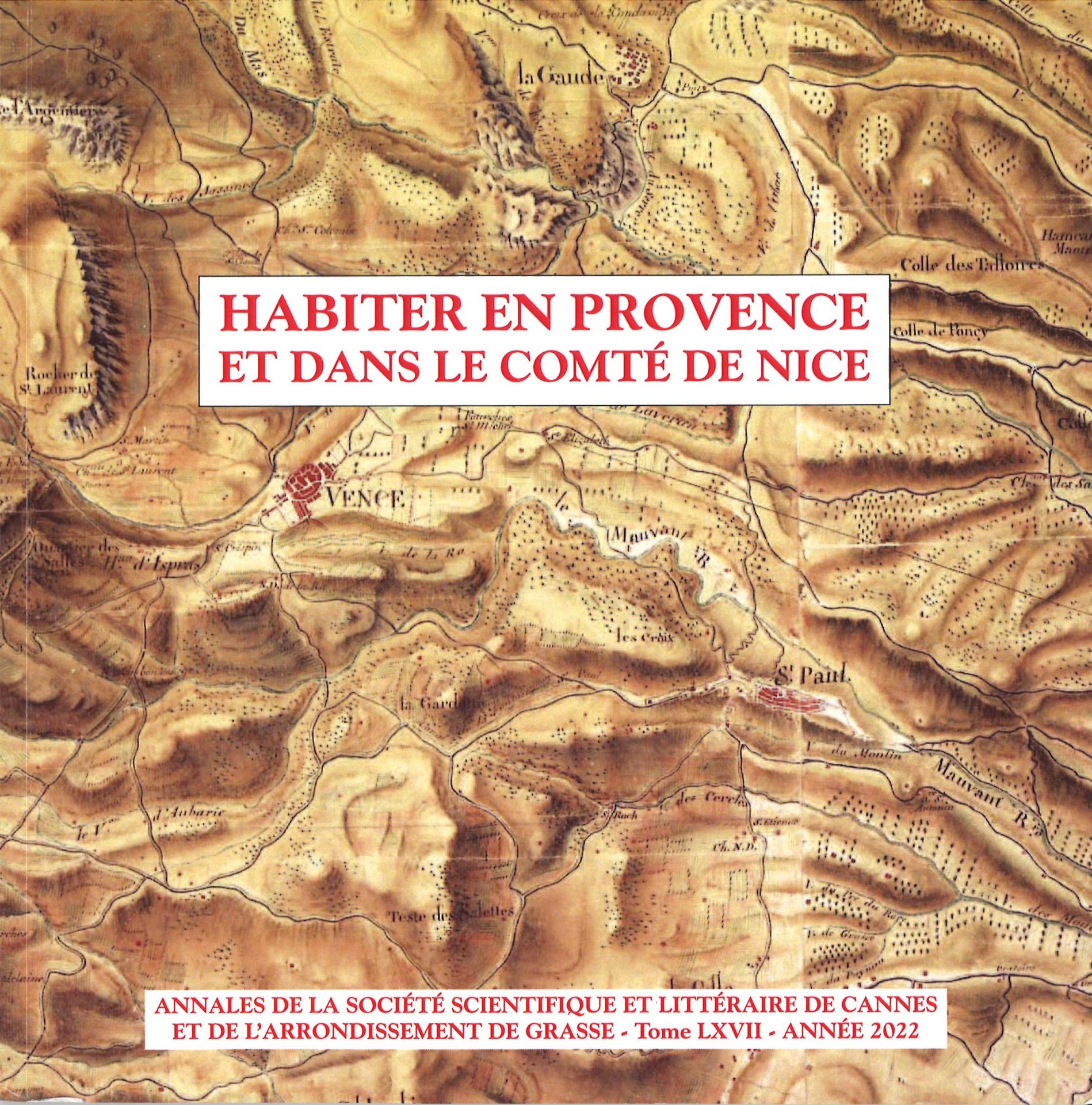Habiter en Provence et dans le Comté de Nice