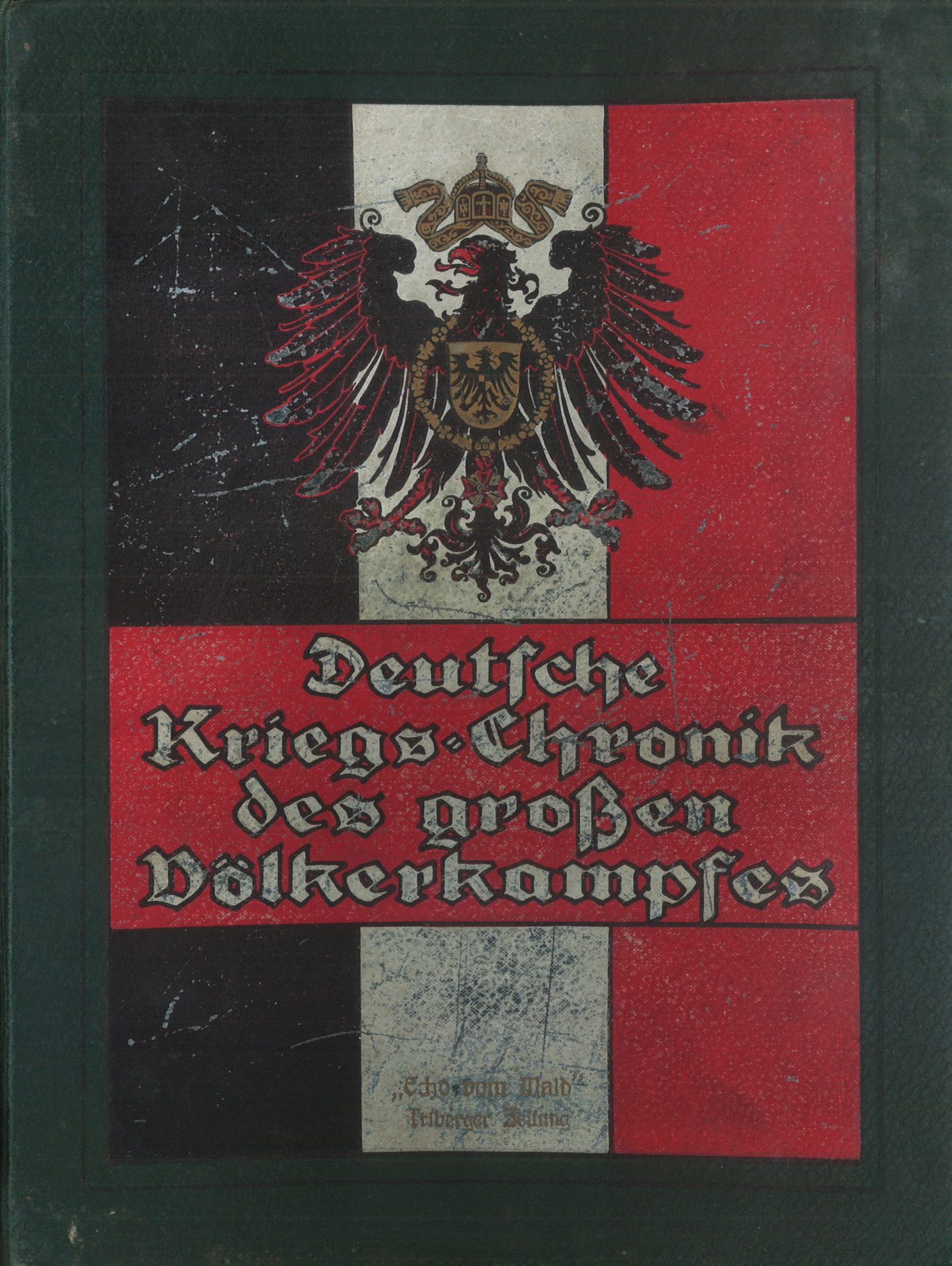Deutsche Kriegs-Chronik des grossen Völkerkampfes - Band II