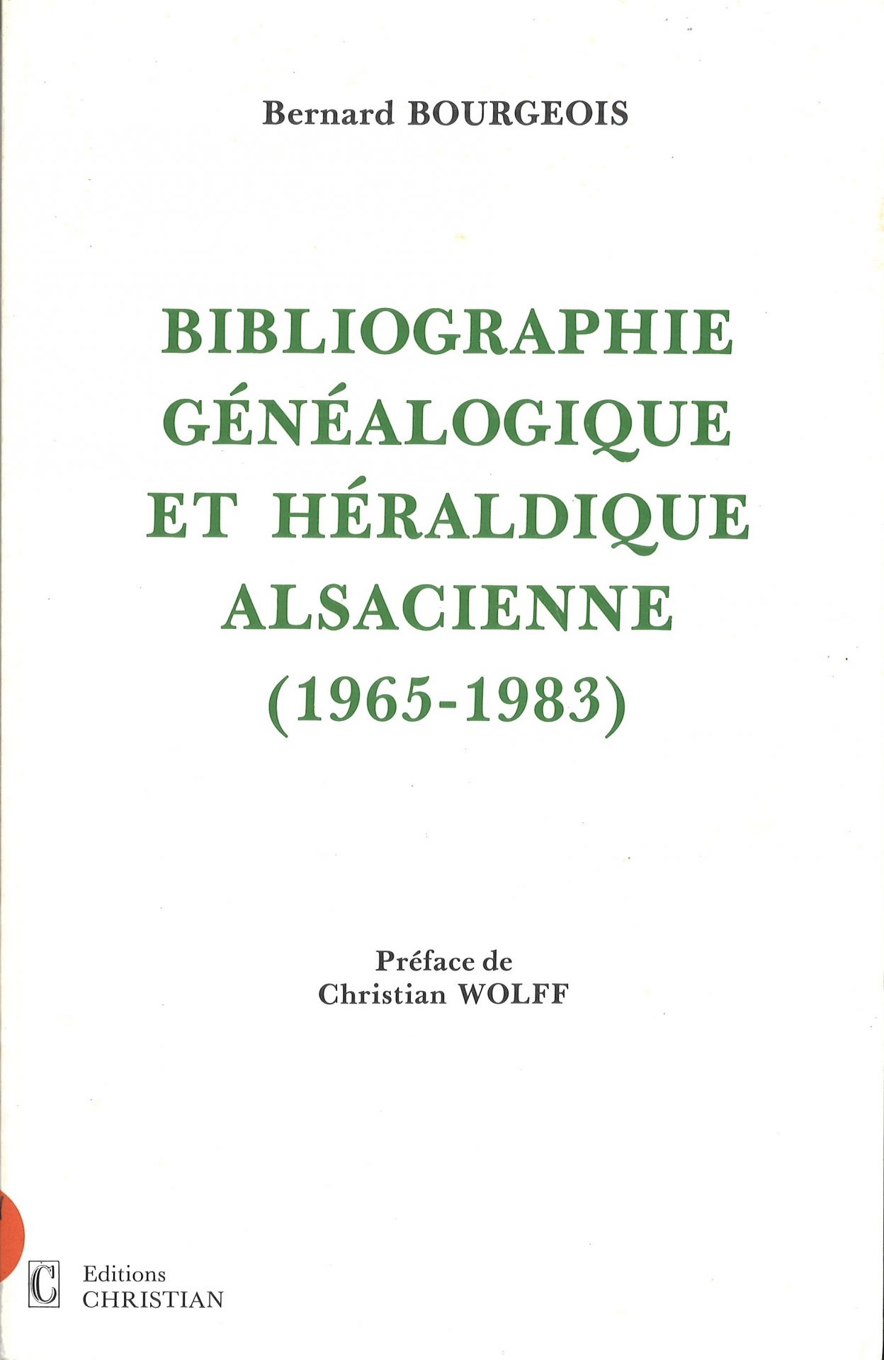 Bibliographie généalogique et héraldique alsacienne (1965-1983)