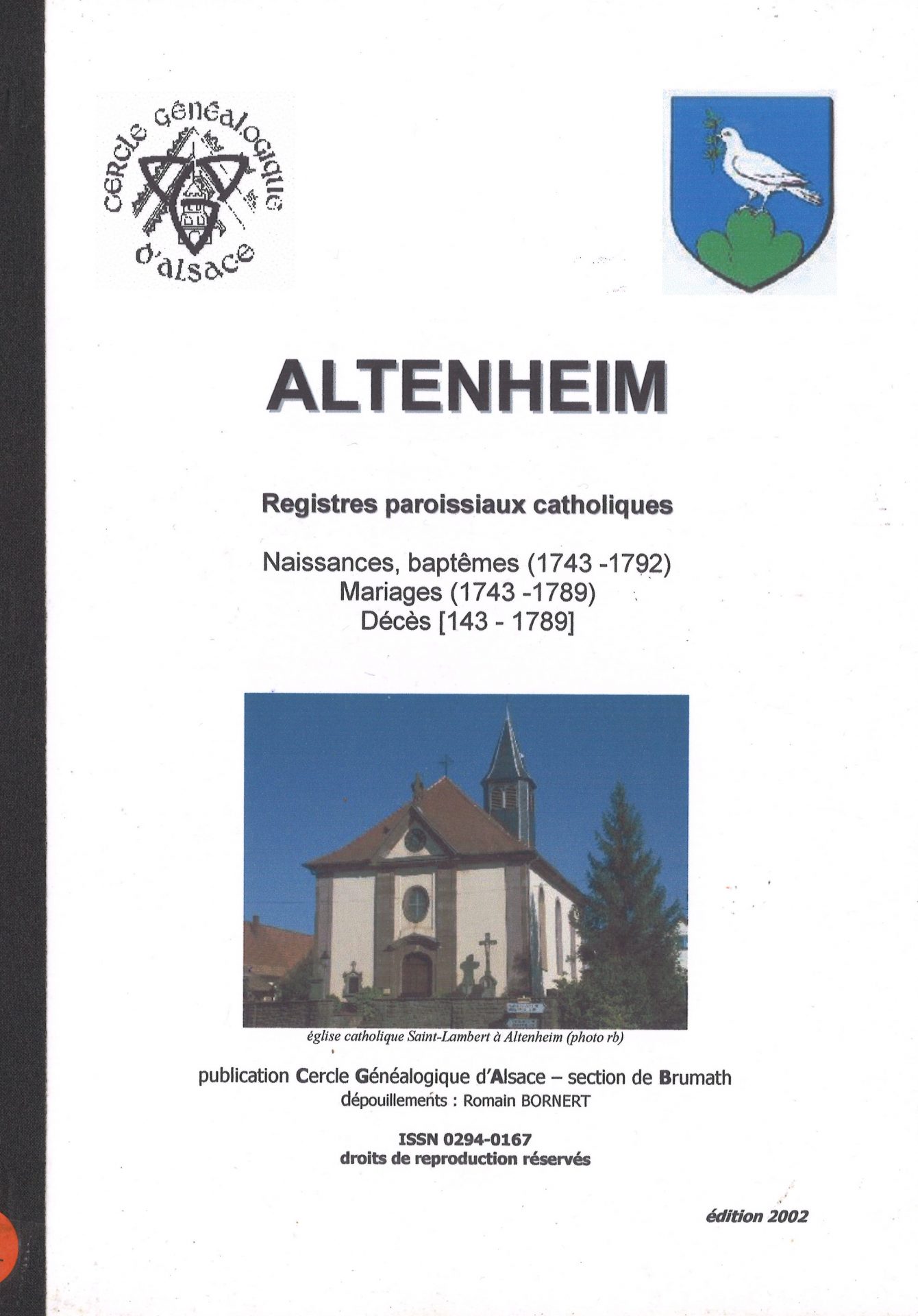 Altenheim - Registres paroissiaux catholiques - Naissances, baptêmes (1743-1792), Mariages (1743-1789), Décès (1743-1789)