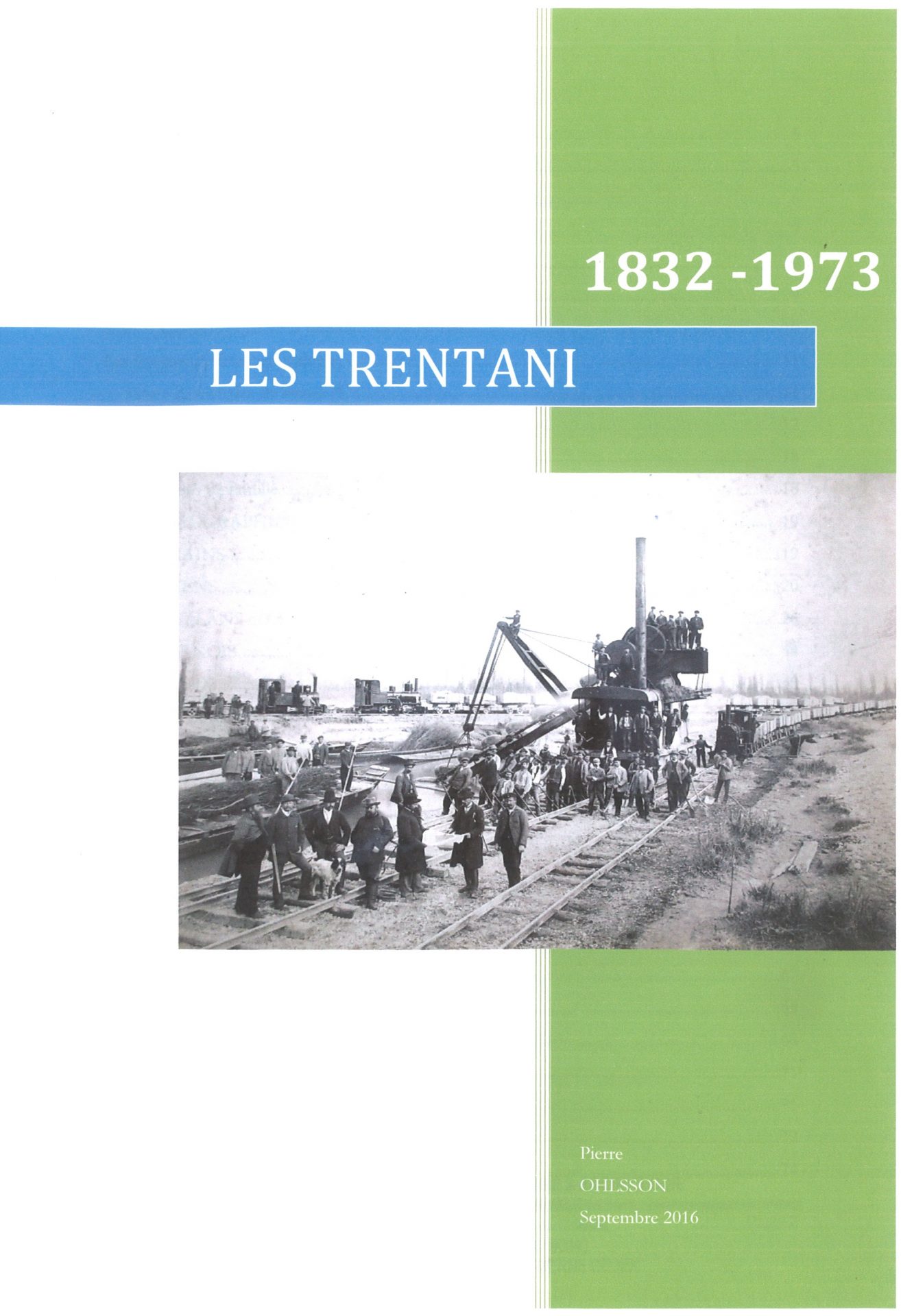 Les Trentani 1832-1973