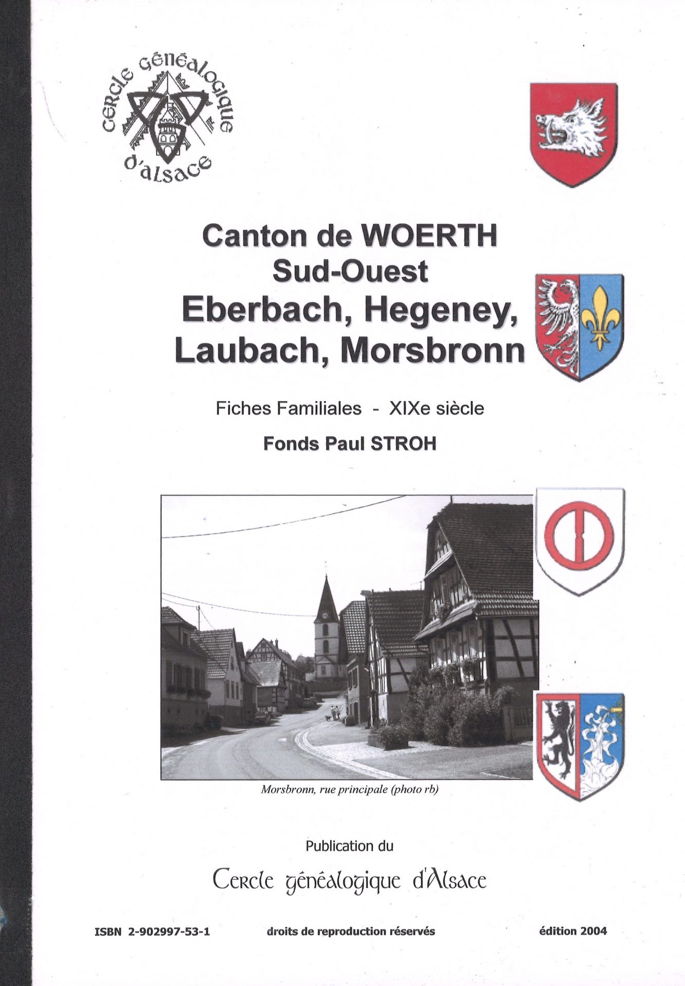 Canton de Woerth Sud-Ouest - Eberbach, Hegeney, Laubach, Morsbronn - Fiches familiales XIXe siècle - Fonds Paul Stroh