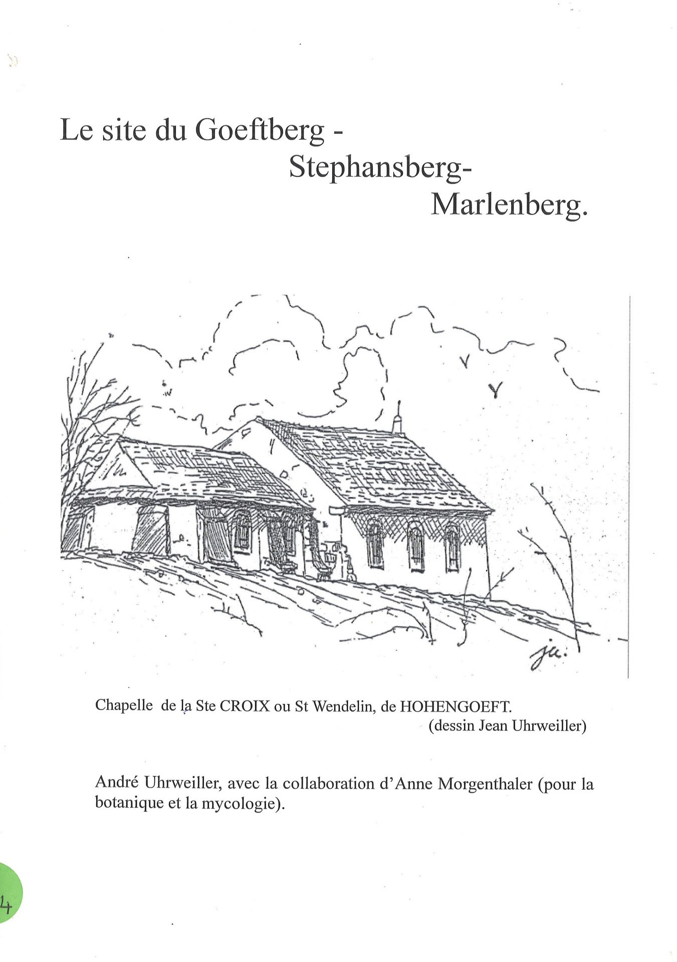 Le site du Goeftberg-Stephansberg-Marlenberg