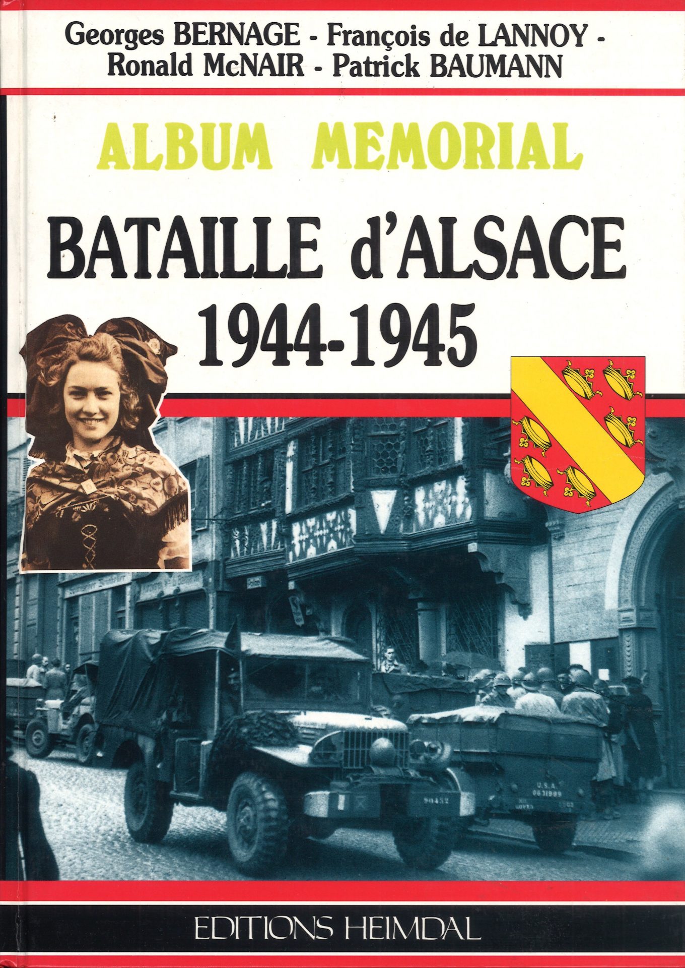 Bataille d'Alsace 1944-1945 - Album mémorial
