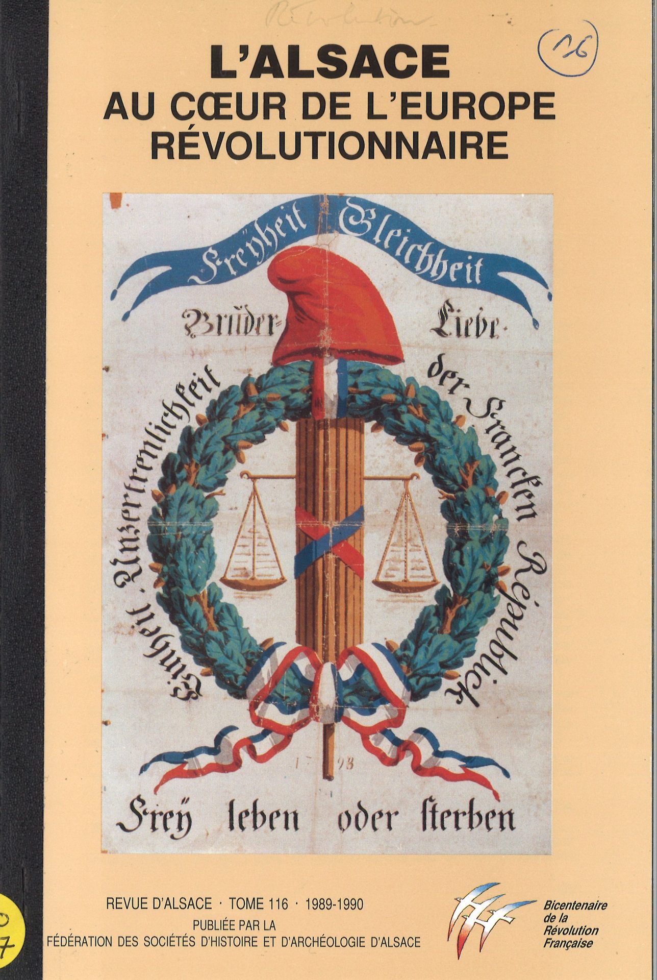 L'ALSACE AU COEUR DE L'EUROPE REVOLUTIONNAIRE - REVUE D'ALSACE - TOME 116 (1989-1990)
