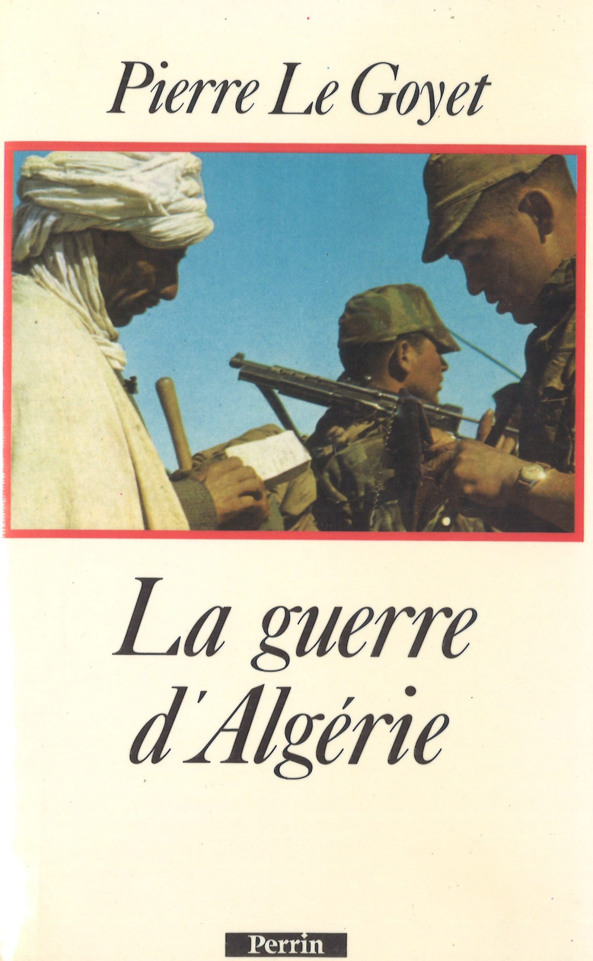 La Guerre d'Algérie