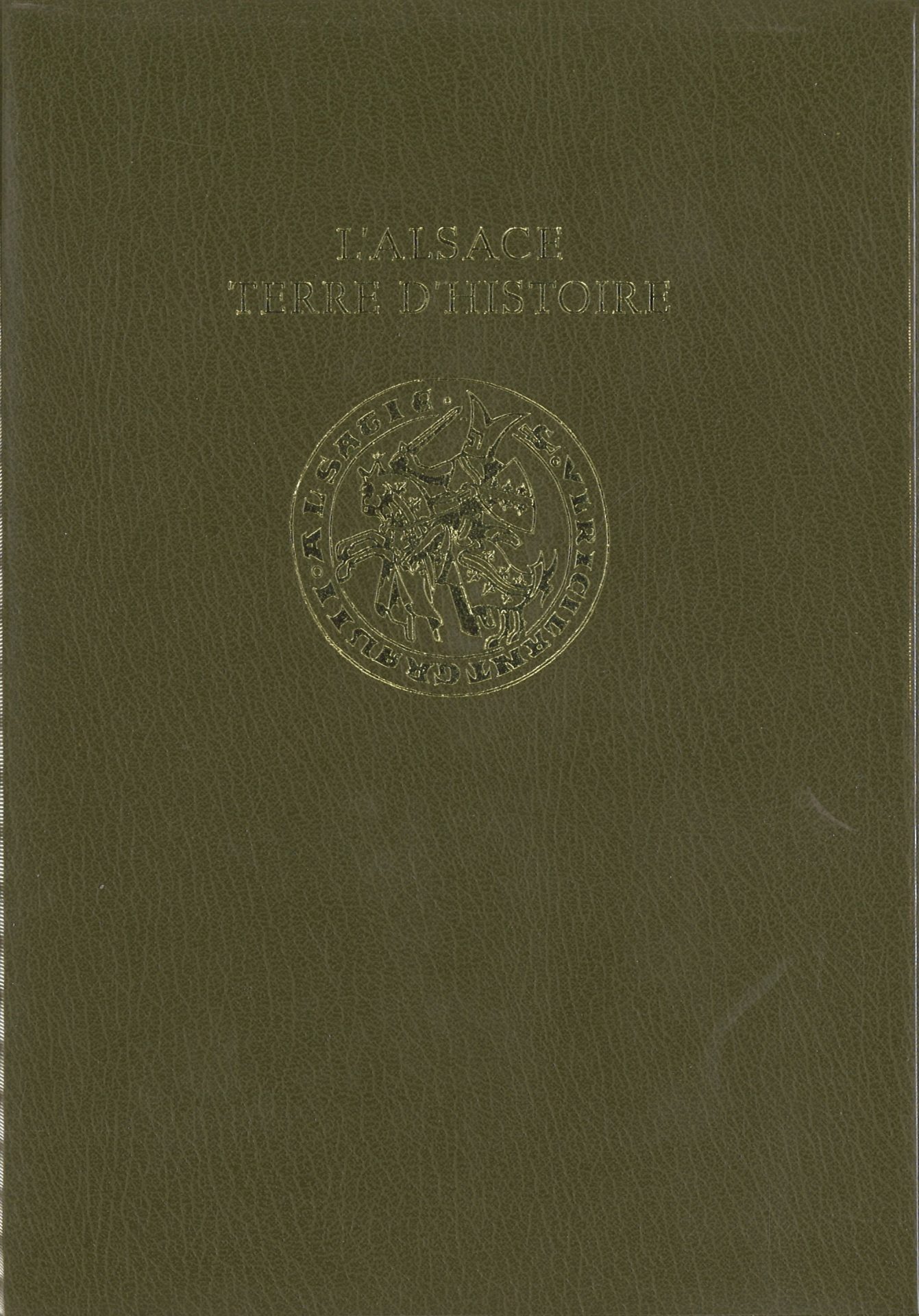 L'Alsace terre d'histoire