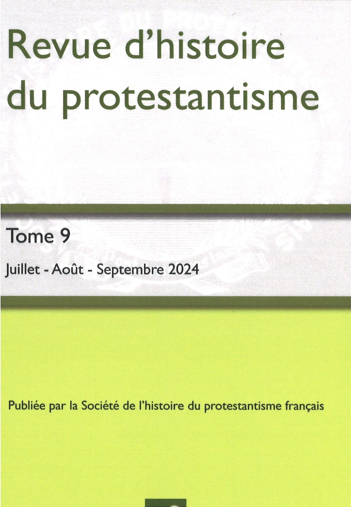 Revue d'histoire du protestantisme - Tome 9