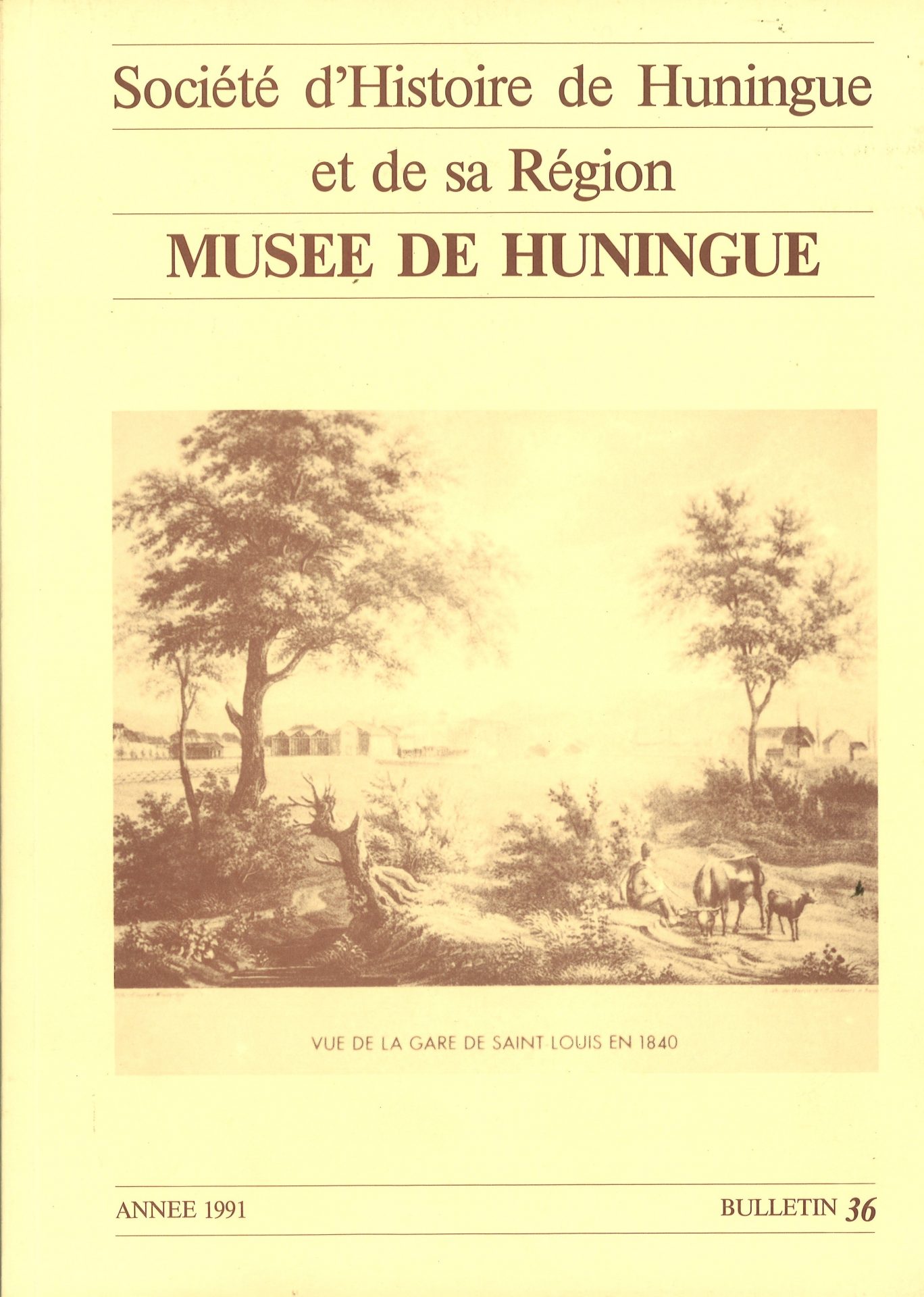 Bulletin de la Société d'Histoire de Huningue et de sa Région - Musée de Huningue
