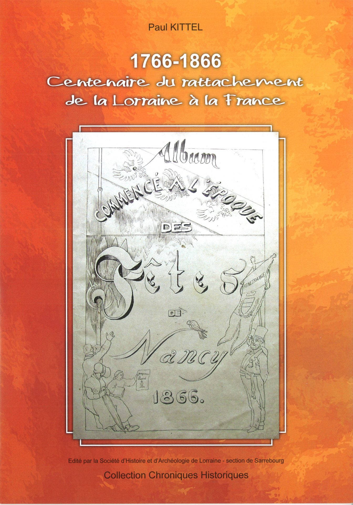 Centenaire du rattachement de la Lorraine à la France 1766-1866