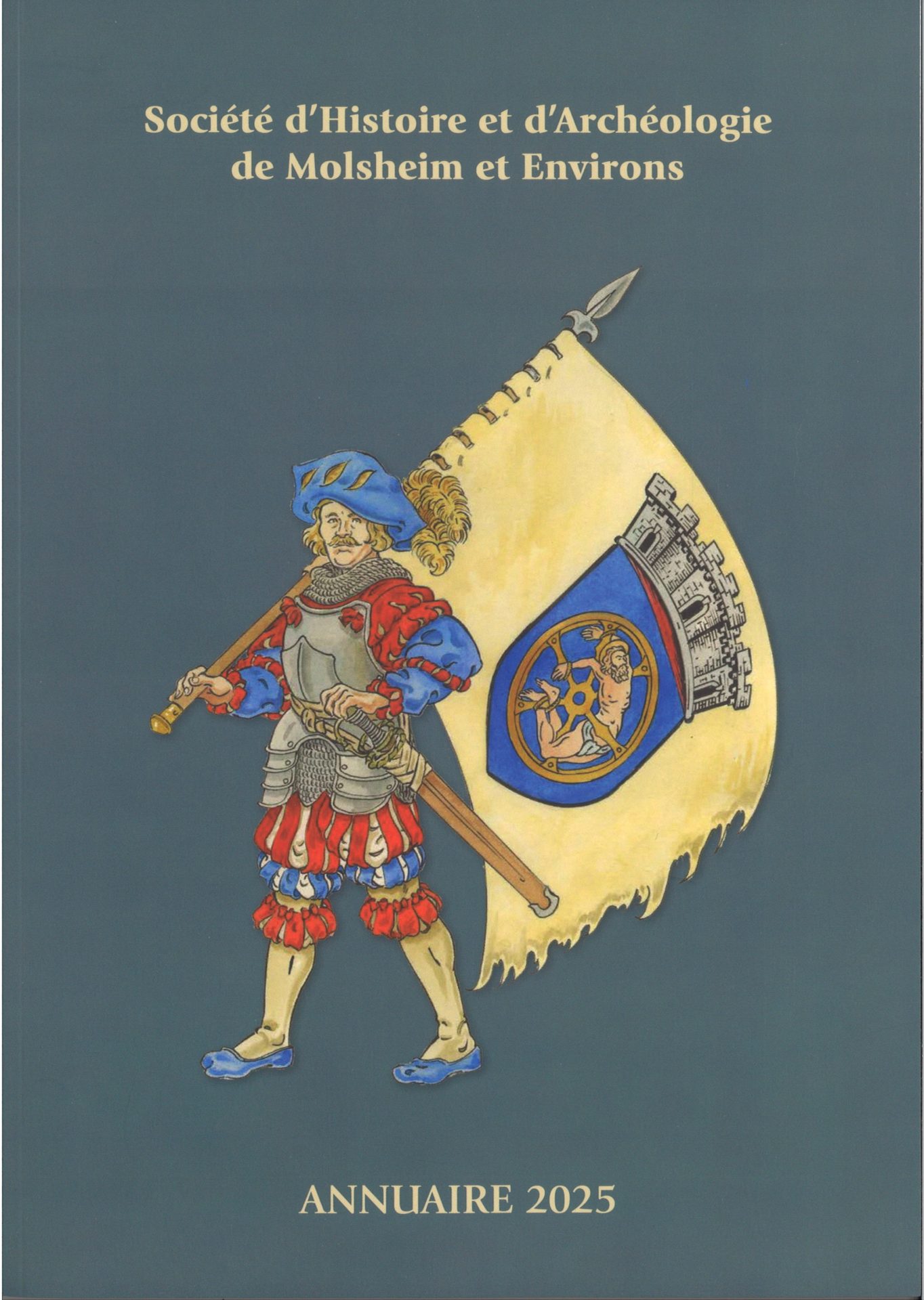 Annuaire de la Société d'Histoire et d'Archéologie de Molsheim et Environs
