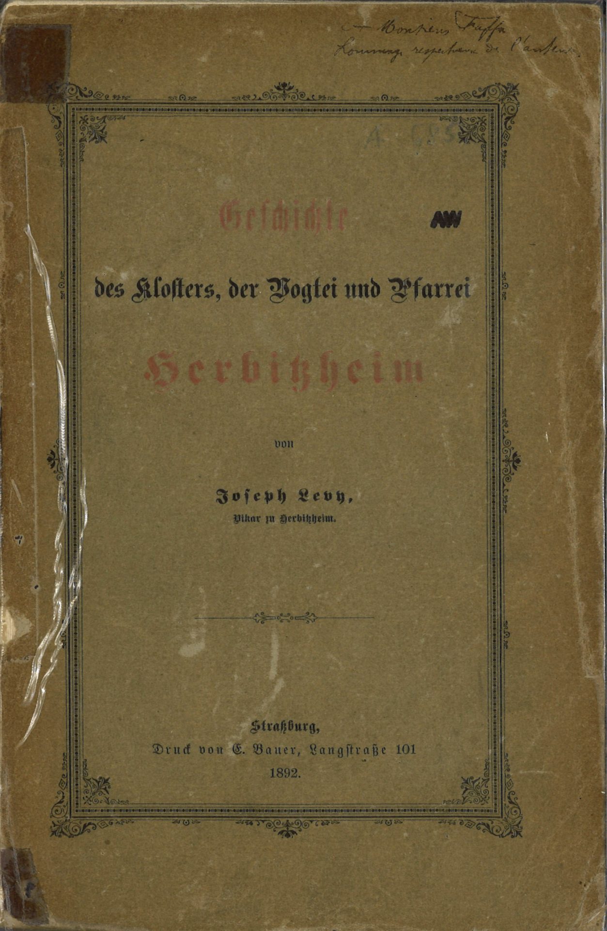 Geschichte des Klosters, der Vogtei und Pfarrei Herbitzheim