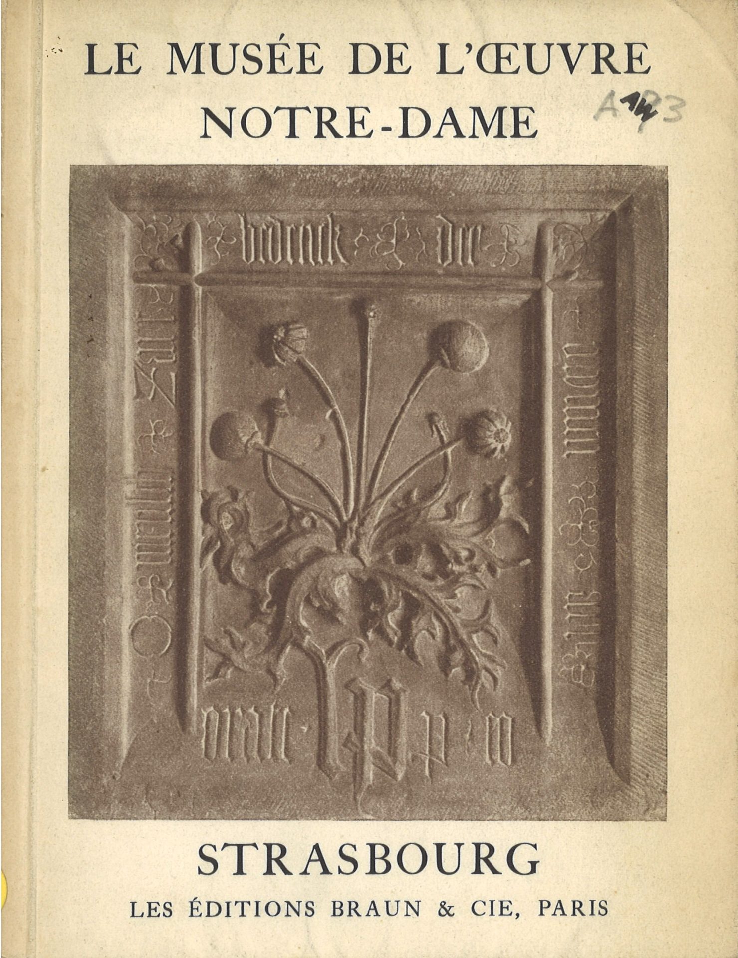 Le musée de l'Oeuvre Notre-Dame - Notice et guide du visiteur