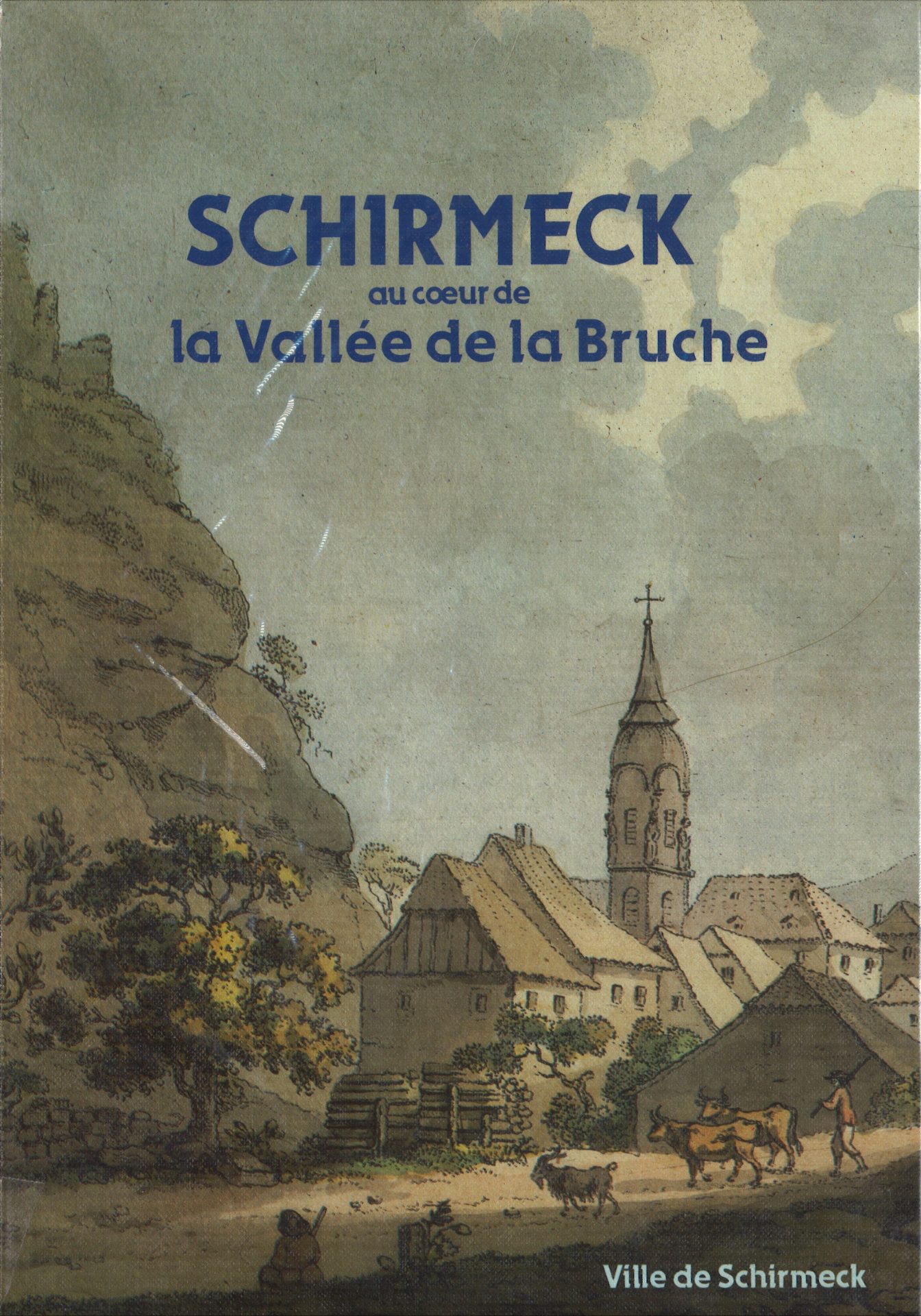 Schirmeck au cœur de la vallée de la Bruche