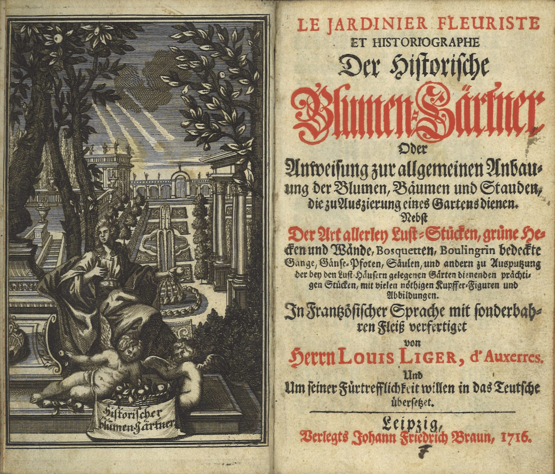 Le jardinier fleuriste et historiographe - Der historische Blumen-Gärtner