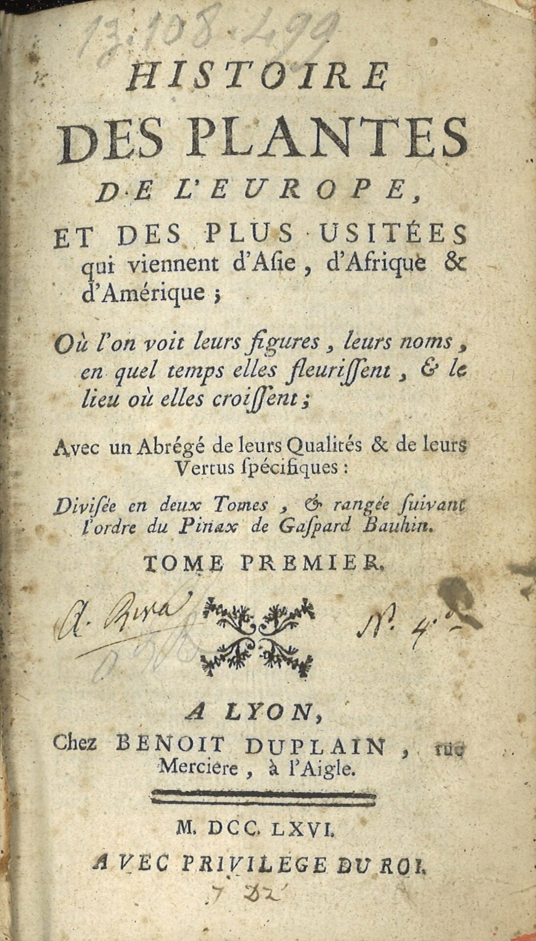Histoire des plantes de l'Europe et des plus usitées qui viennent d'Asie, d'Afrique & d'Amérique - Tome premier