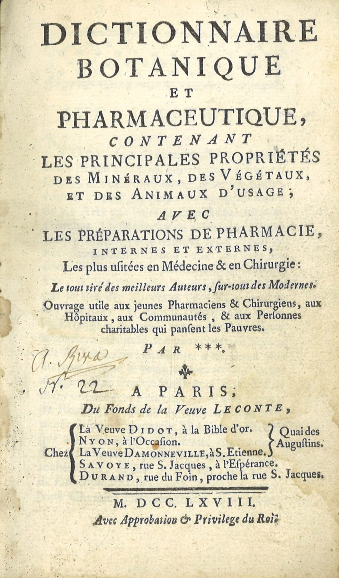 Dictionnaire botanique et pharmaceutique, contenant les principales propriétés des minéraux, des végétaux, et des animaux d'usage