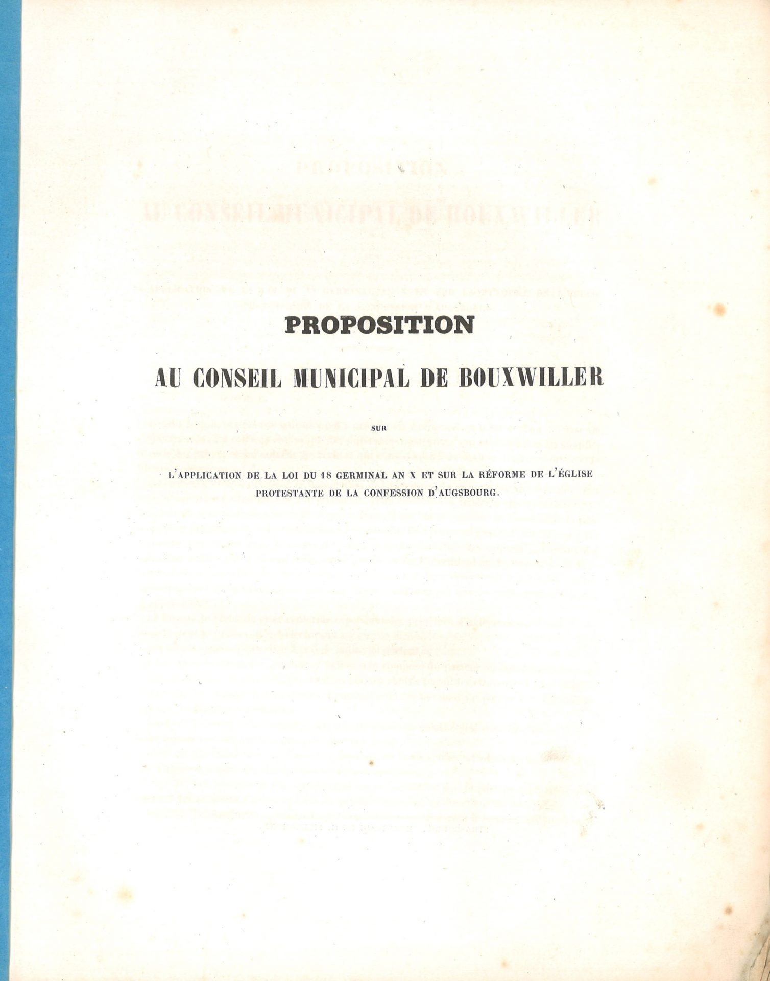 Proposition au conseil municipal de Bouxwiller sur l'application de la loi du 18 germinal an X et sur la réforme de l'église protestante de la Confession d'Augsbourg