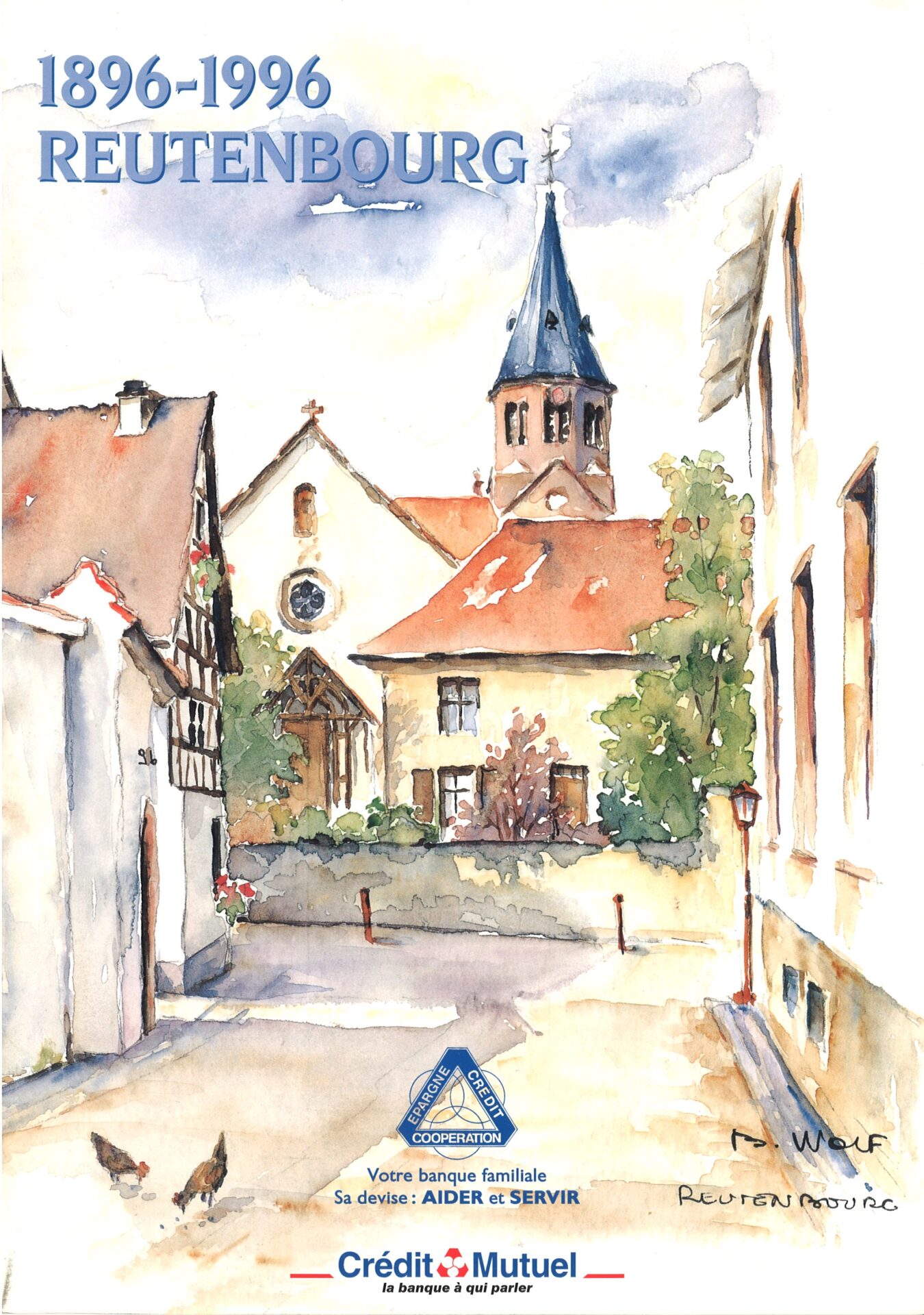 Reutenbourg 1896-1996