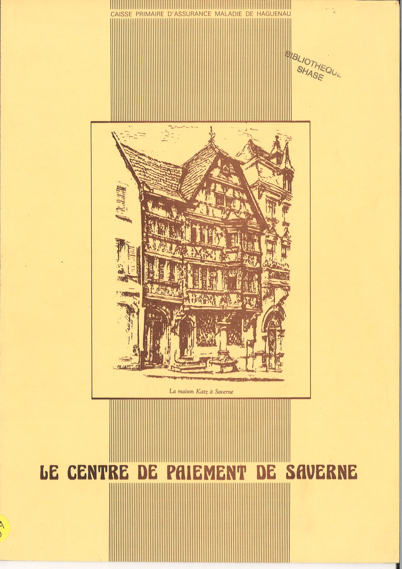 Le centre de paiement de Saverne