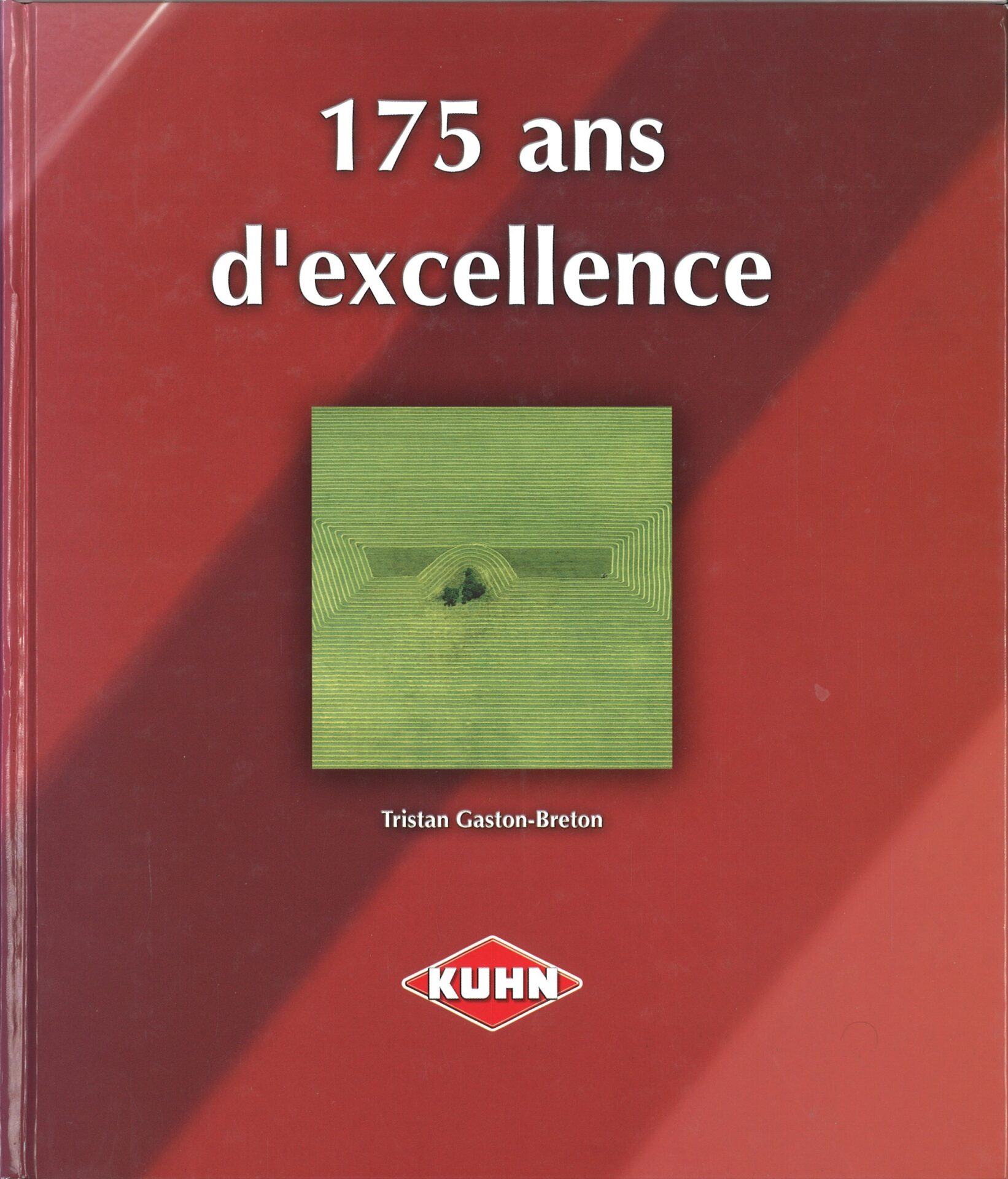 Kuhn, 175 ans d'excellence