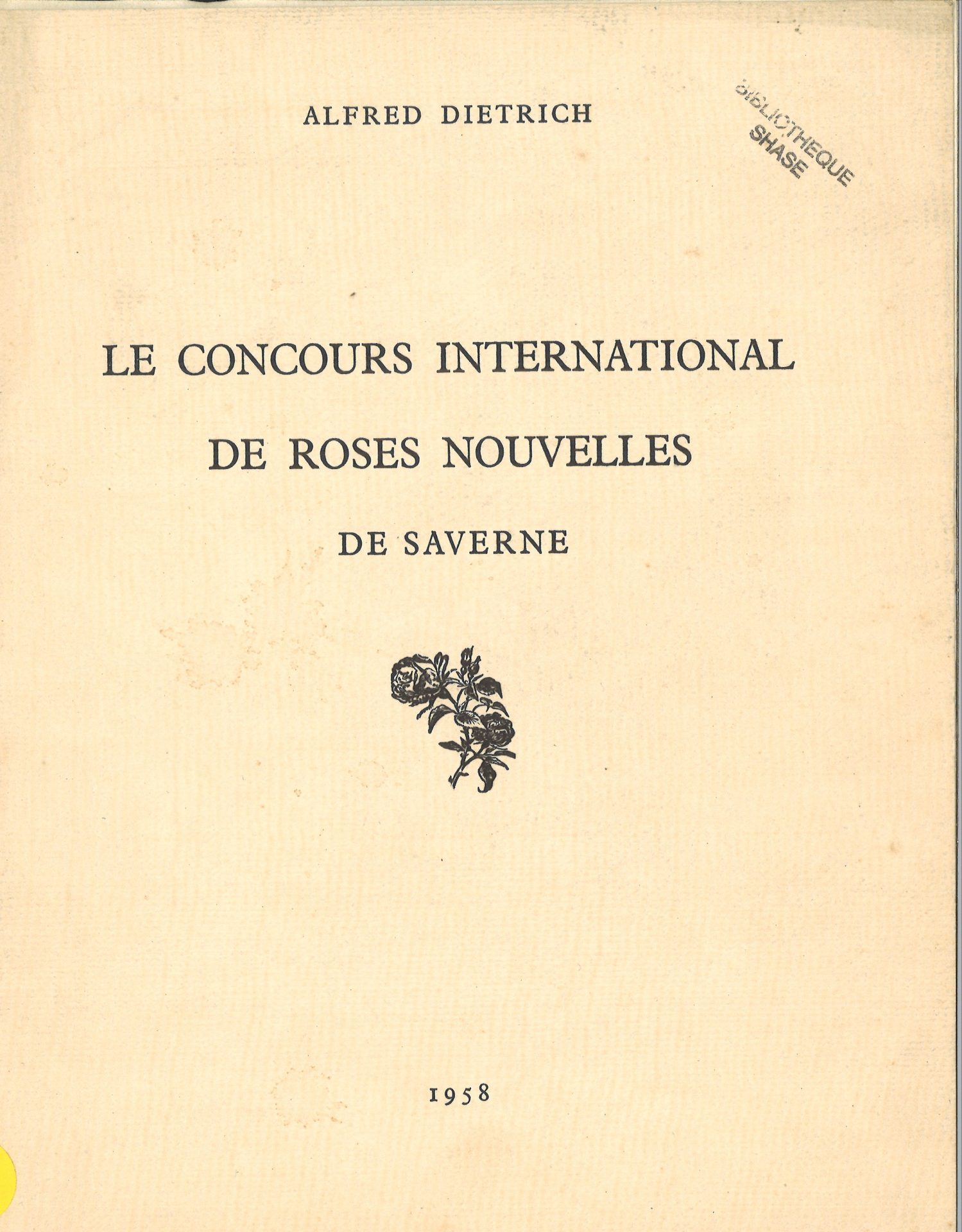 Le concours international de roses nouvelles de Saverne
