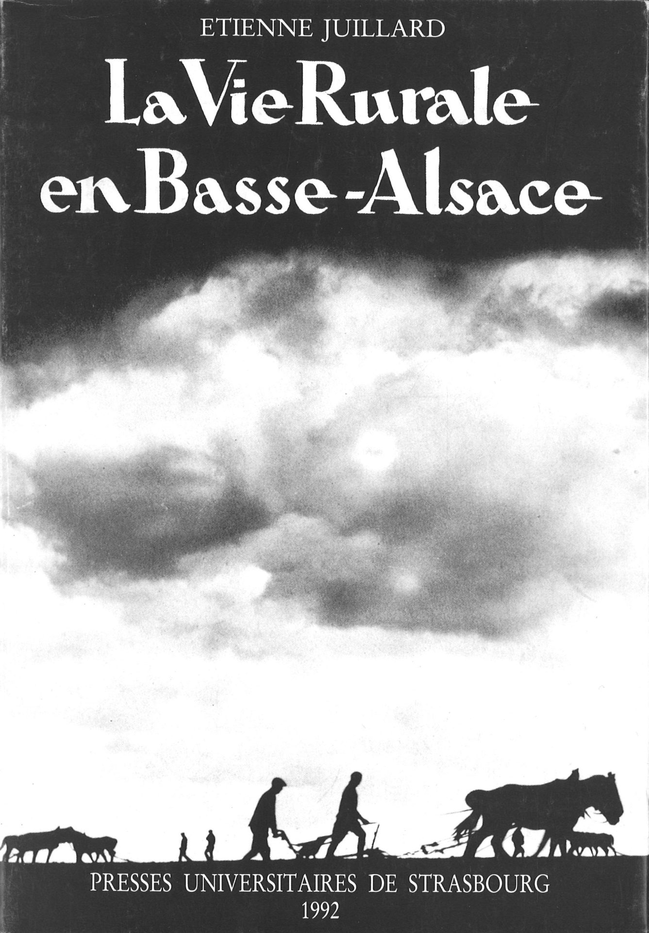 La vie rurale dans la plaine de Basse-Alsace