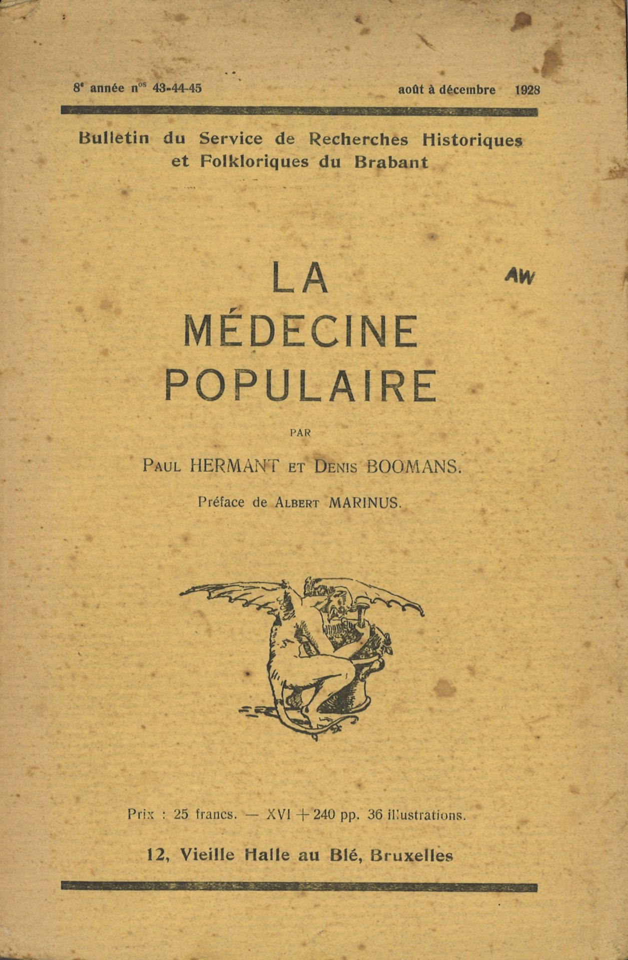 La médecine populaire - Bulletin du Service de Recherches Historiques et Folkloriques du Brabant