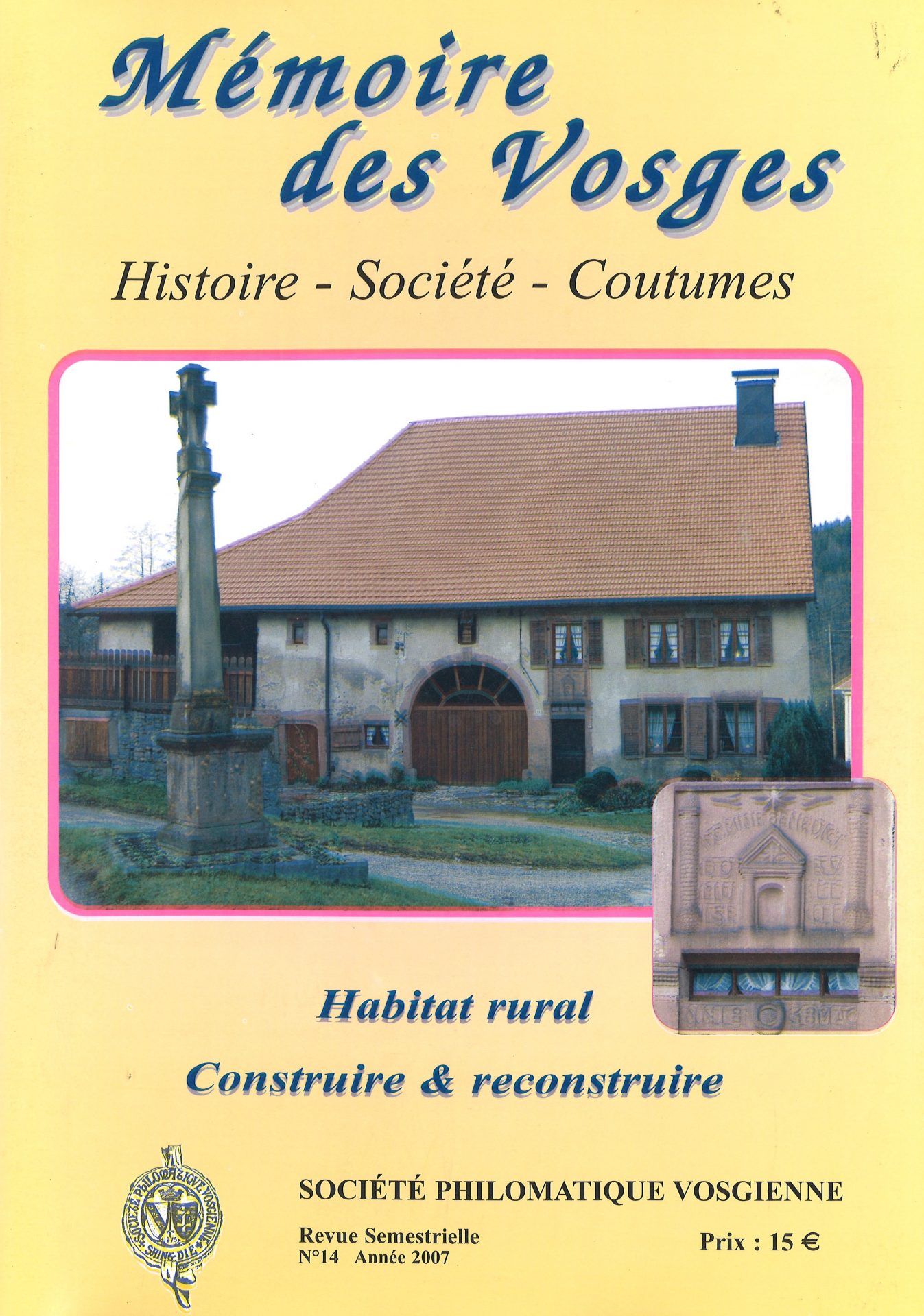 Mémoire des Vosges : Habitat rural - Construire & reconstruire