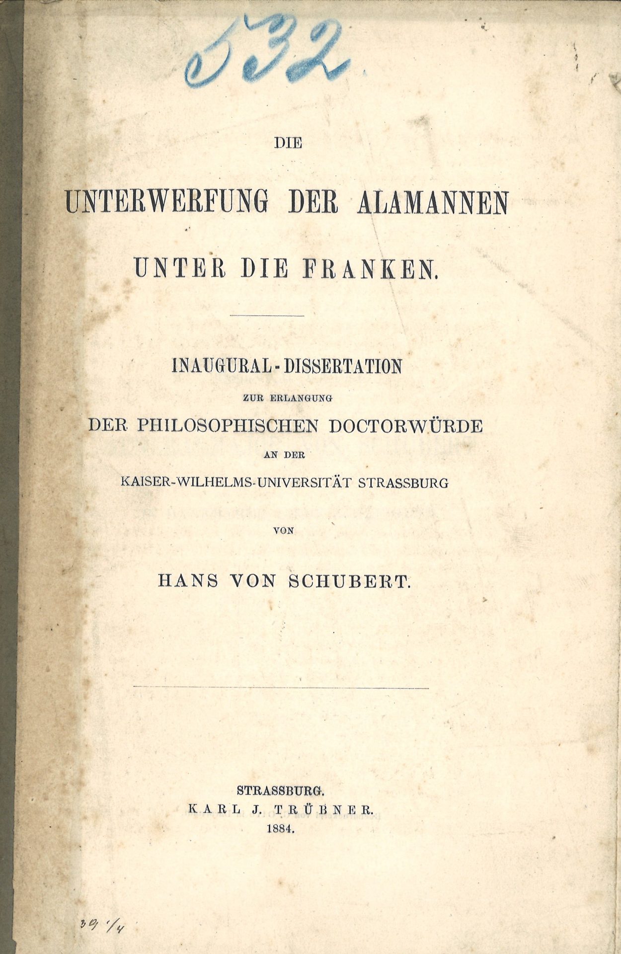 Die Unterwerfung der Alamannen unter die Franken - Inaugural-Dissertation zur Erlangung der philosophischen Doctorwürde
