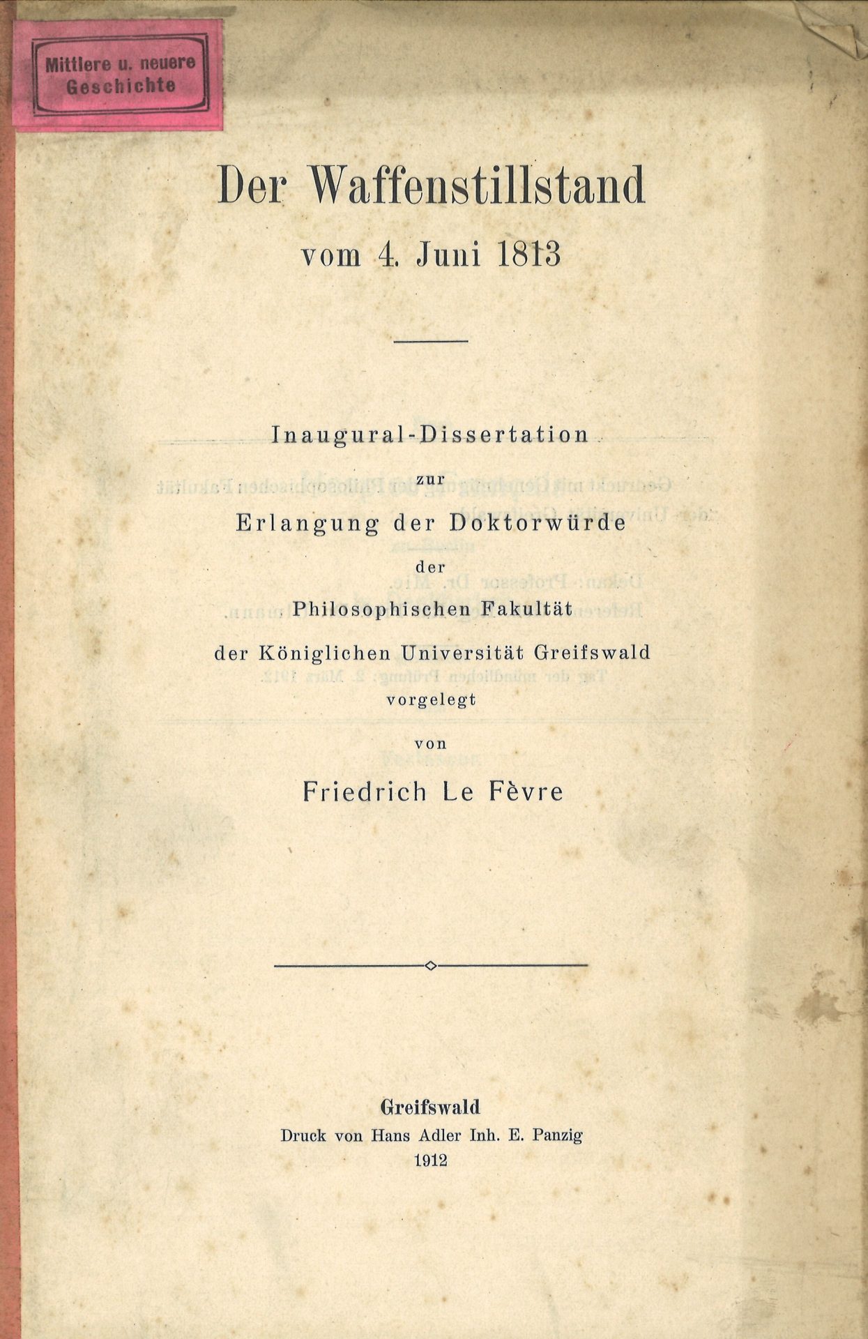 Der Waffenstillstand vom 4. Juni 1813 - Inaugural-Dissertation zur Erlangung der Doktorwürde