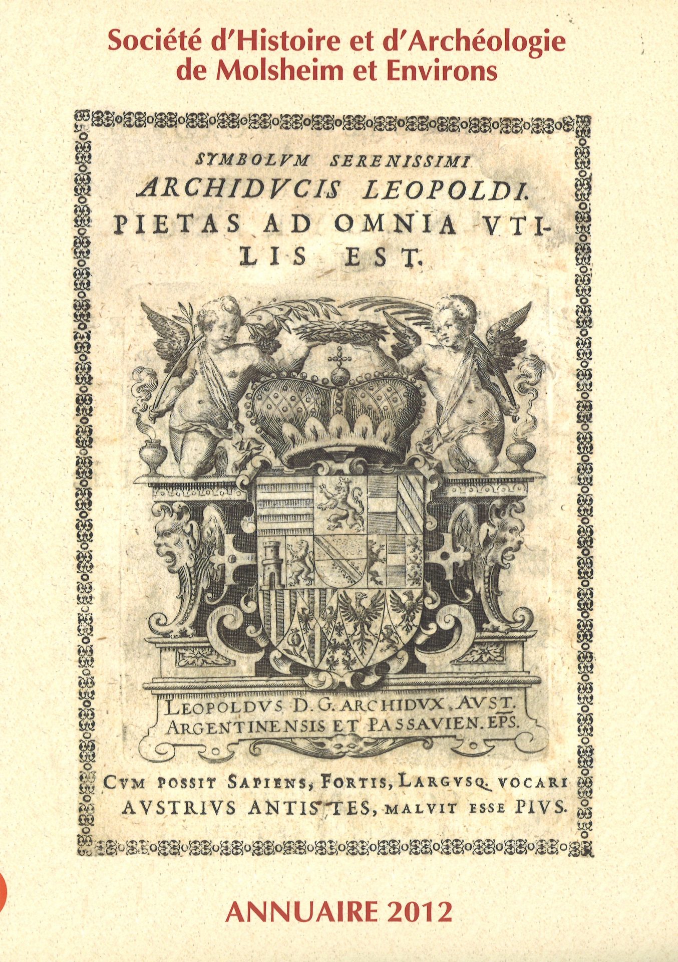 Société d’histoire et d’archéologie de Molsheim et environs - Annuaire 2012