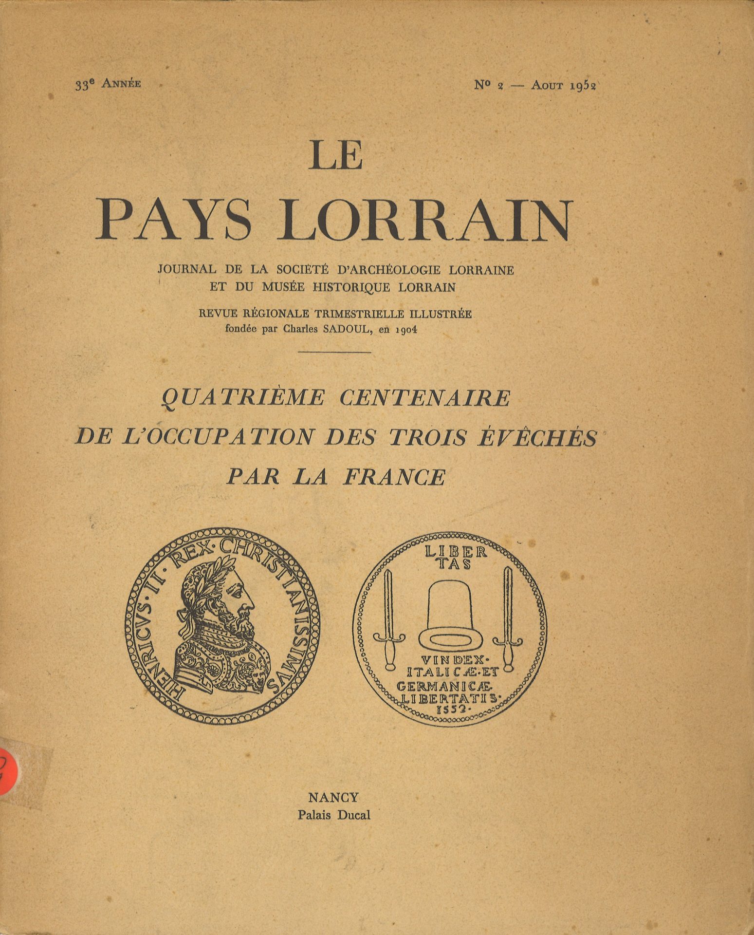 Le Pays Lorrain - Quatrième centenaire de l'occupation des trois évêchés par la France